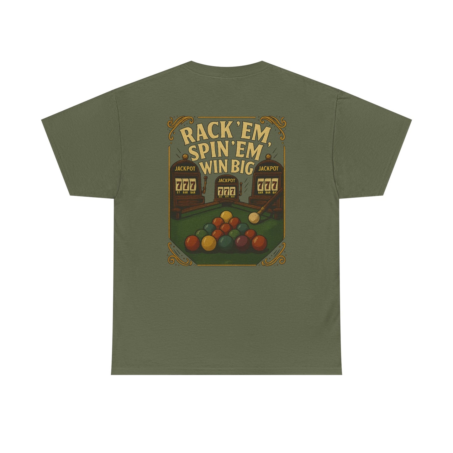 Rack Em Spin Em Win Big Billiards Gildan Tee