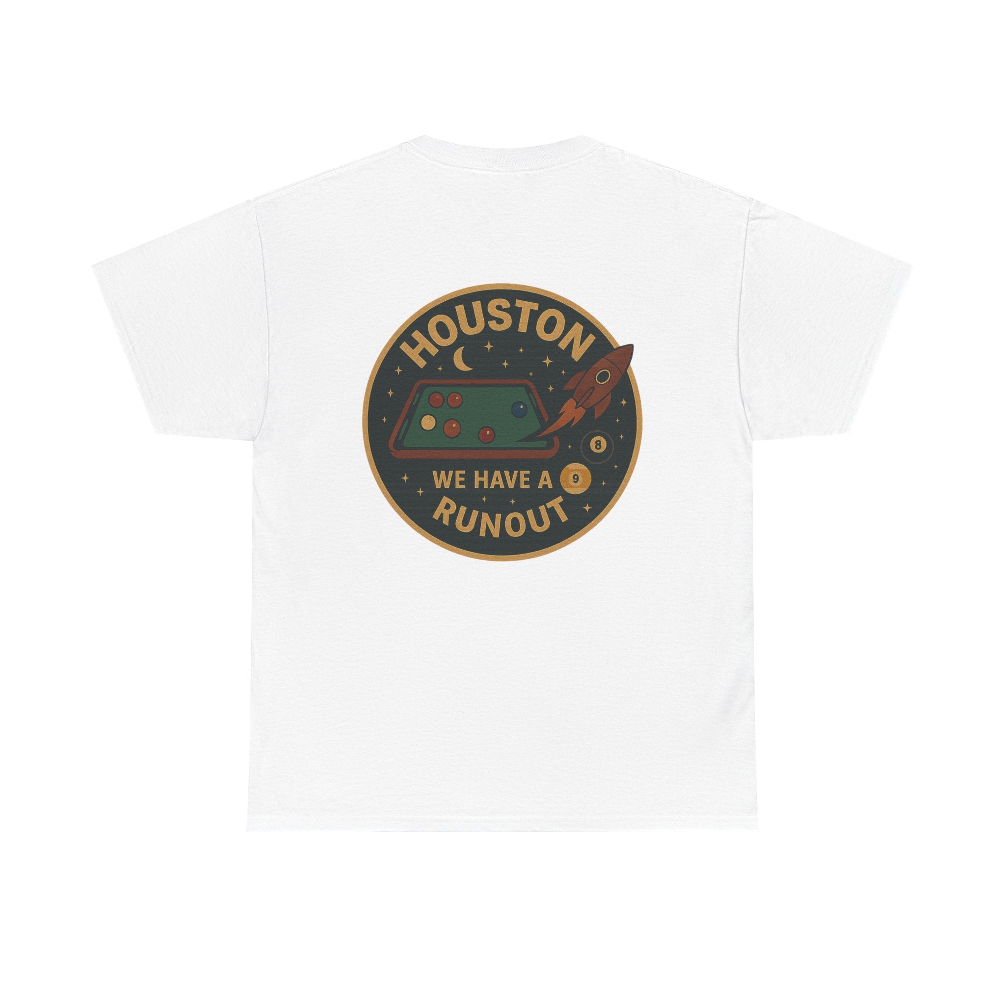 Houston We Have A Runout Tee