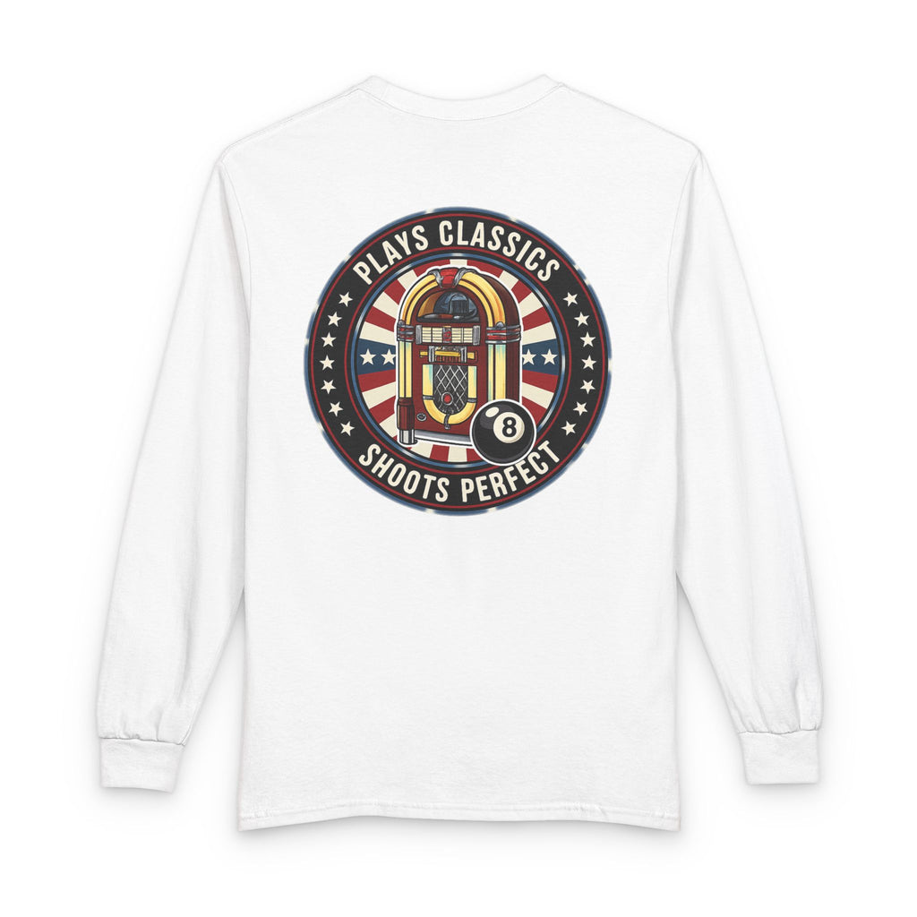 Plays Classics, Shoots Perfect Billiards Gildan Long Sleeve Tee
