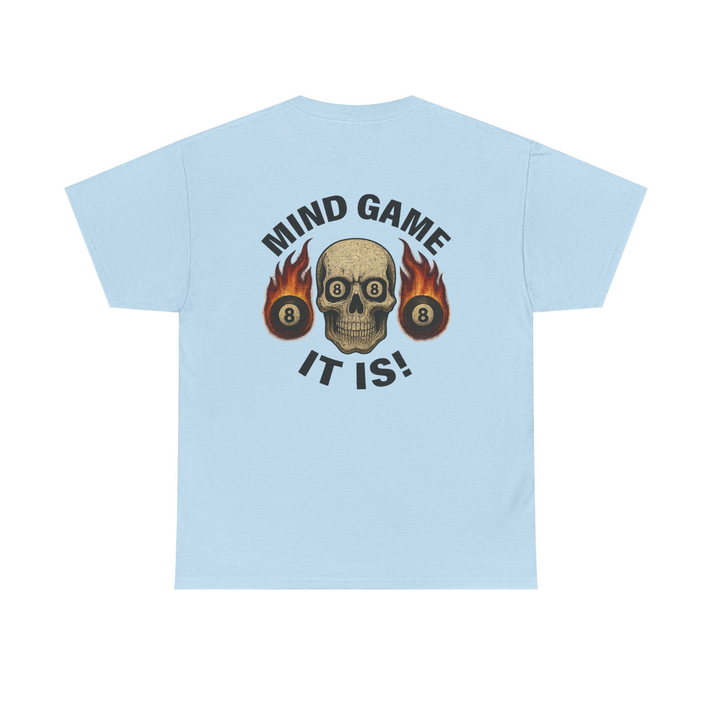 Mind Game It Is Gildan Tee
