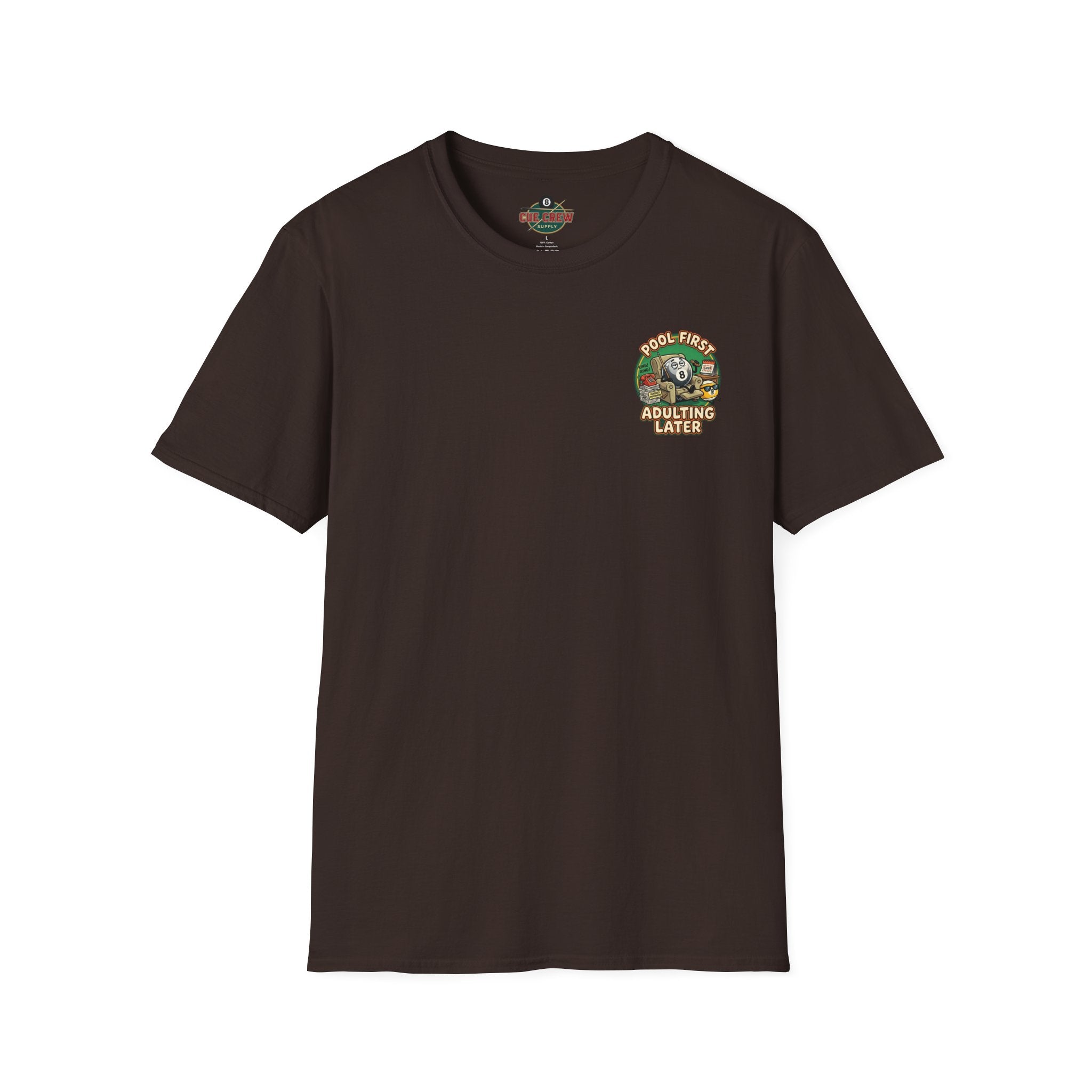 Pool First, Adulting Later Billiards T-Shirt | Funny Pool Player Graphic Tee | Front & Back Print