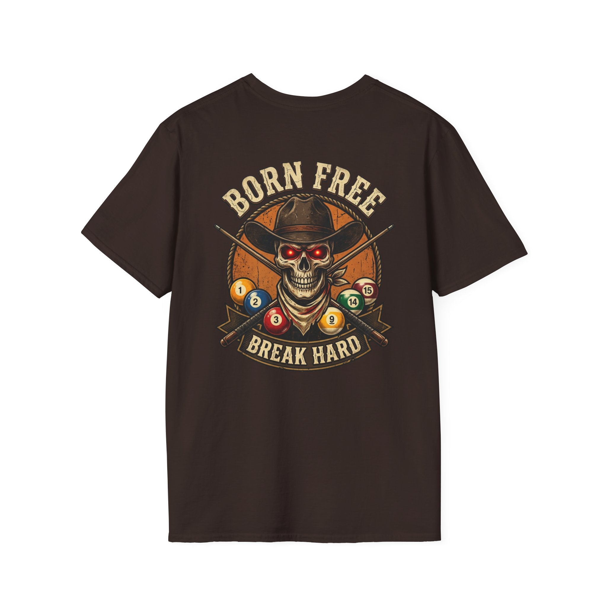 Born Free Break Hard Cowboy Skull Billiards T-Shirt | Western Pool Player Graphic Tee | Front & Back Print