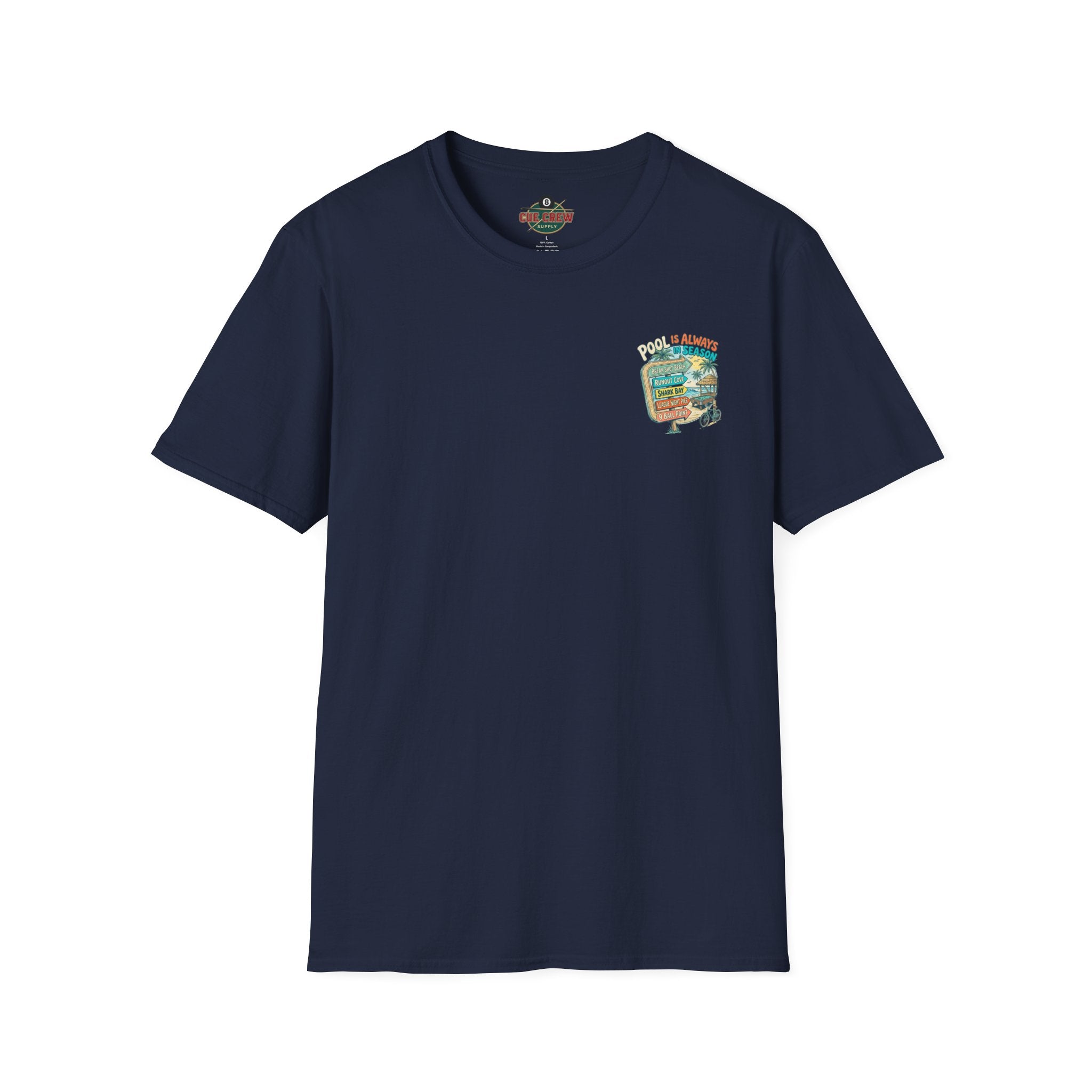Pool Is Always in Season Billiards T-Shirt | Beach Pool Player Graphic Tee | Tropical Runout Cove Front & Back Print