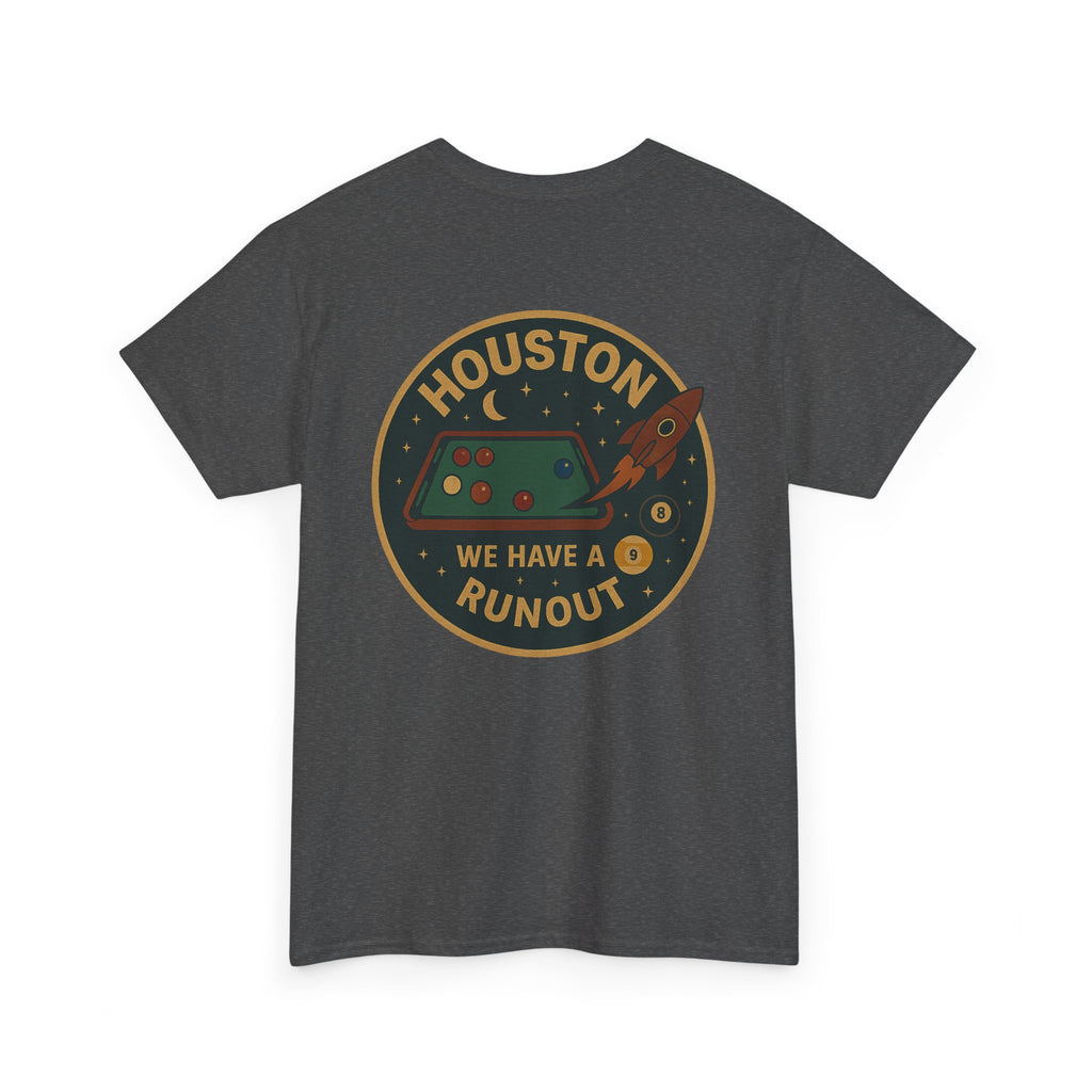 Houston We Have A Runout Gildan Tee