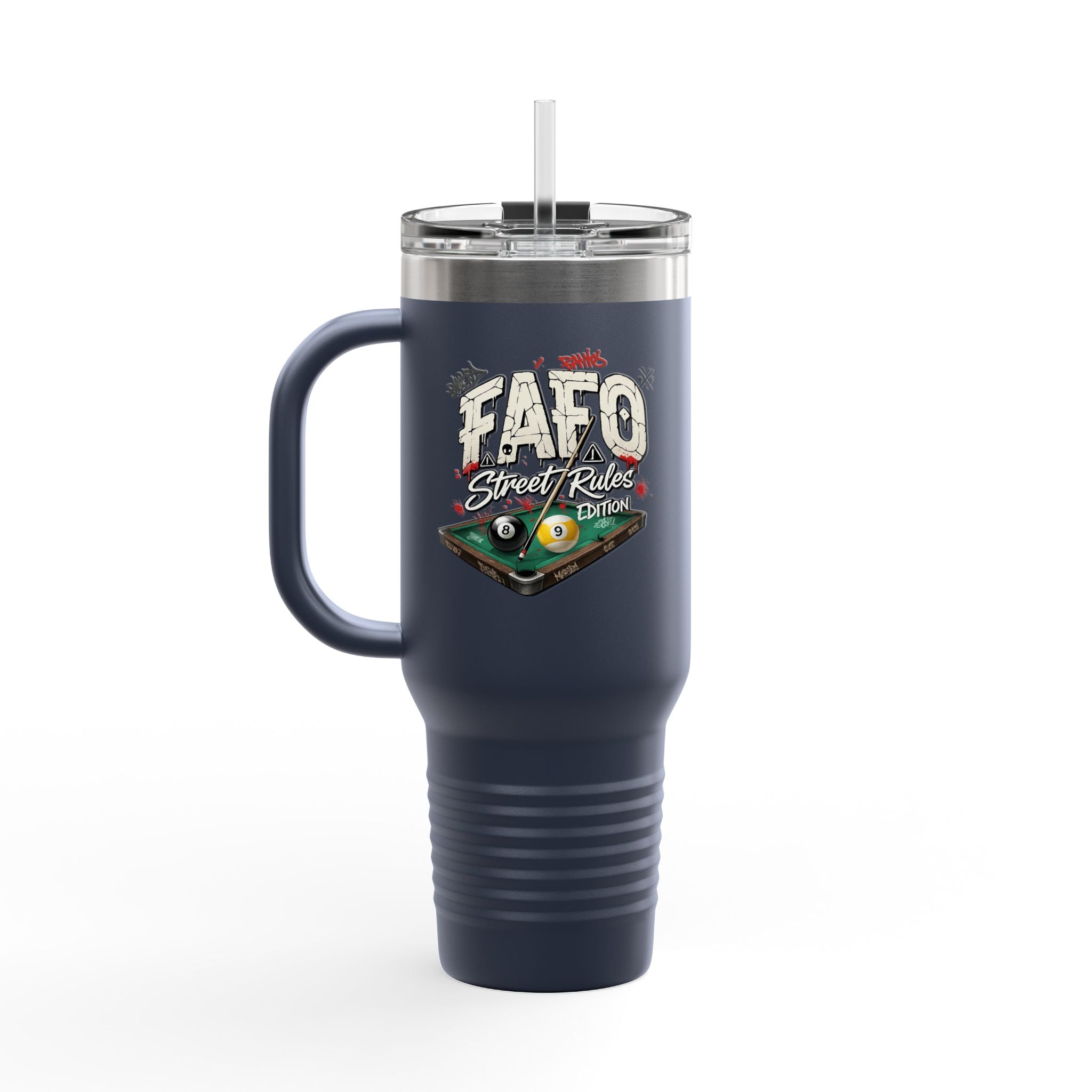 F Around Find Out Street Edition Billiards 40 oz. Tumbler