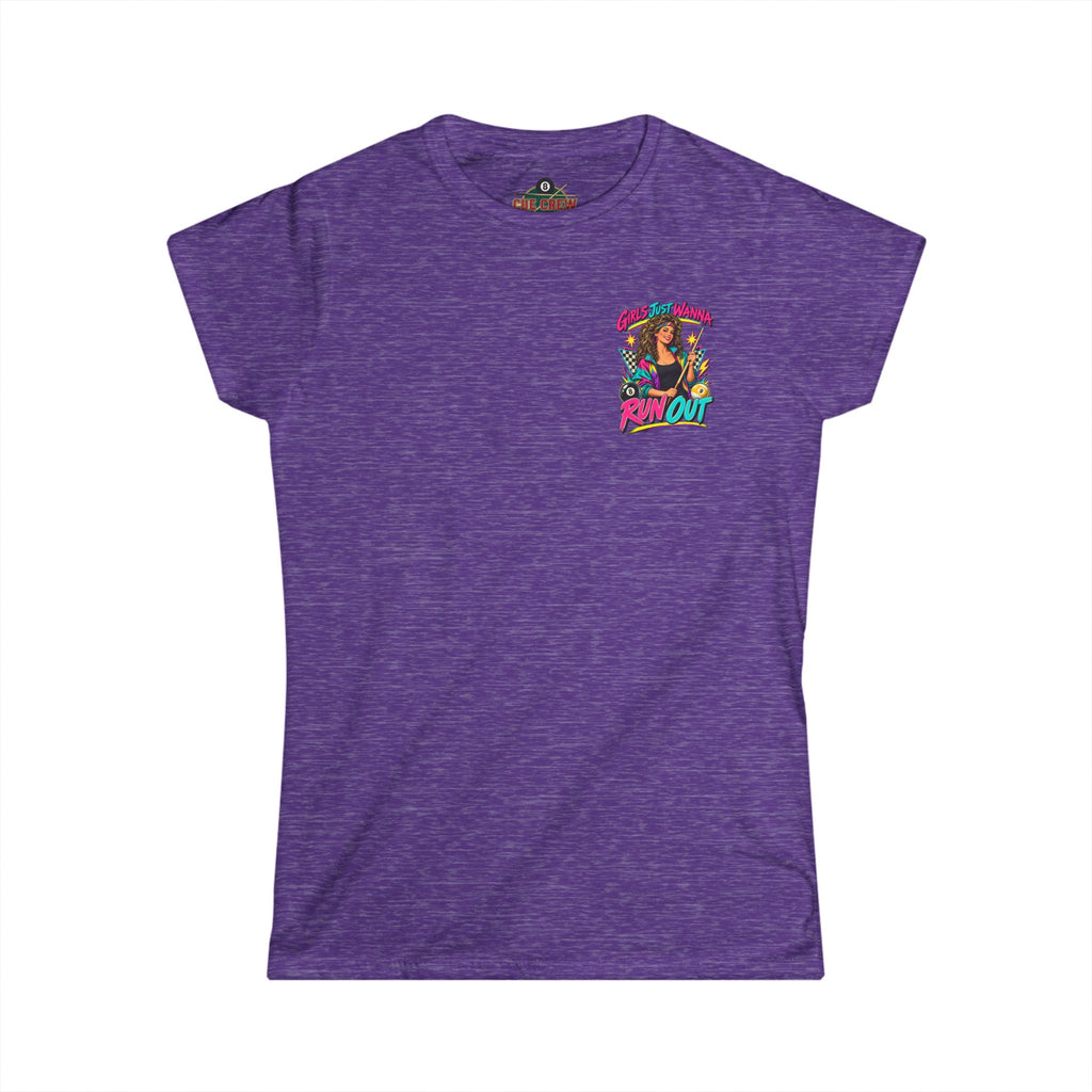 Girls Just Wanna Run Out – Women’s Billiards T-Shirt – Pool Player Tee