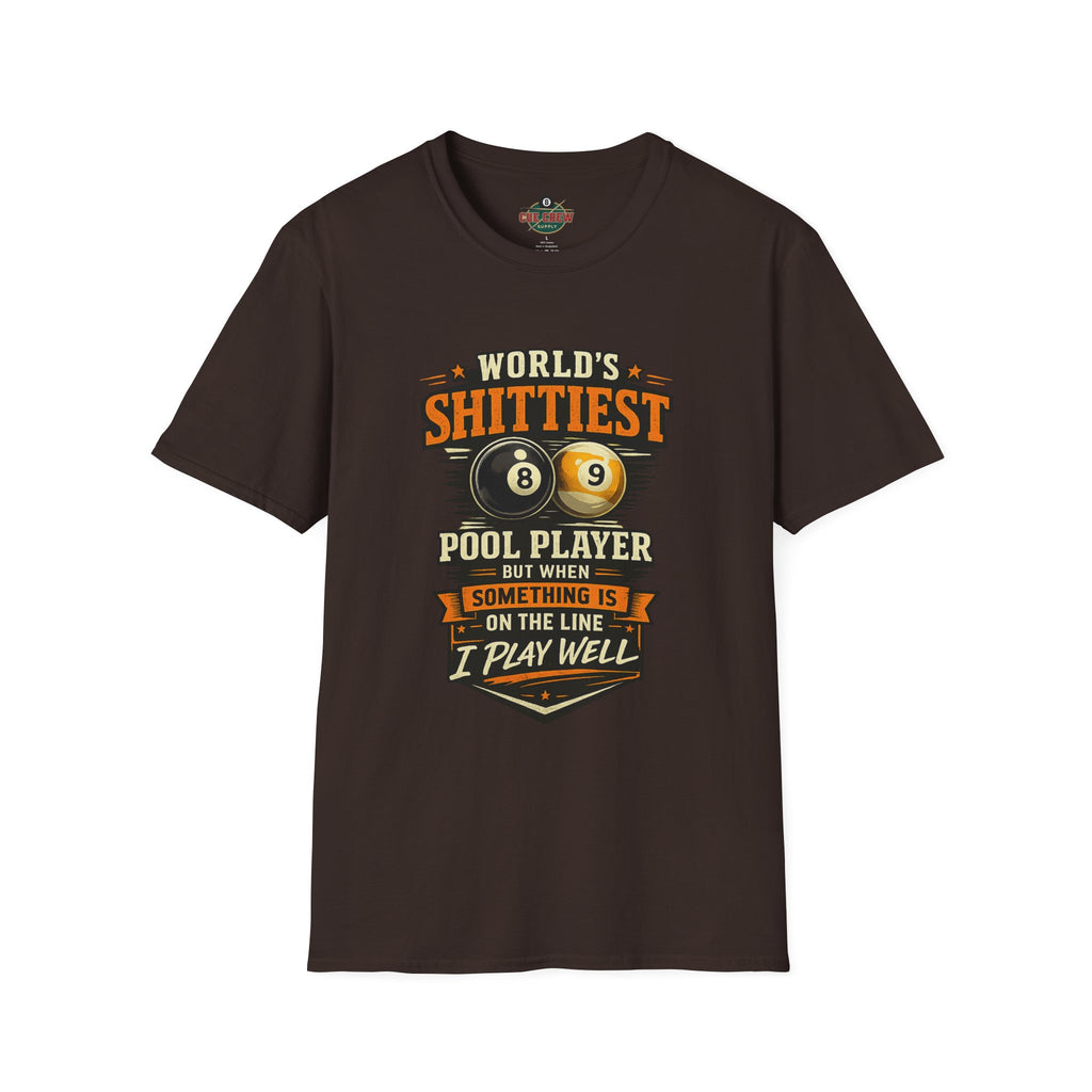 World’s Shittiest Pool Player Funny Billiards T-Shirt