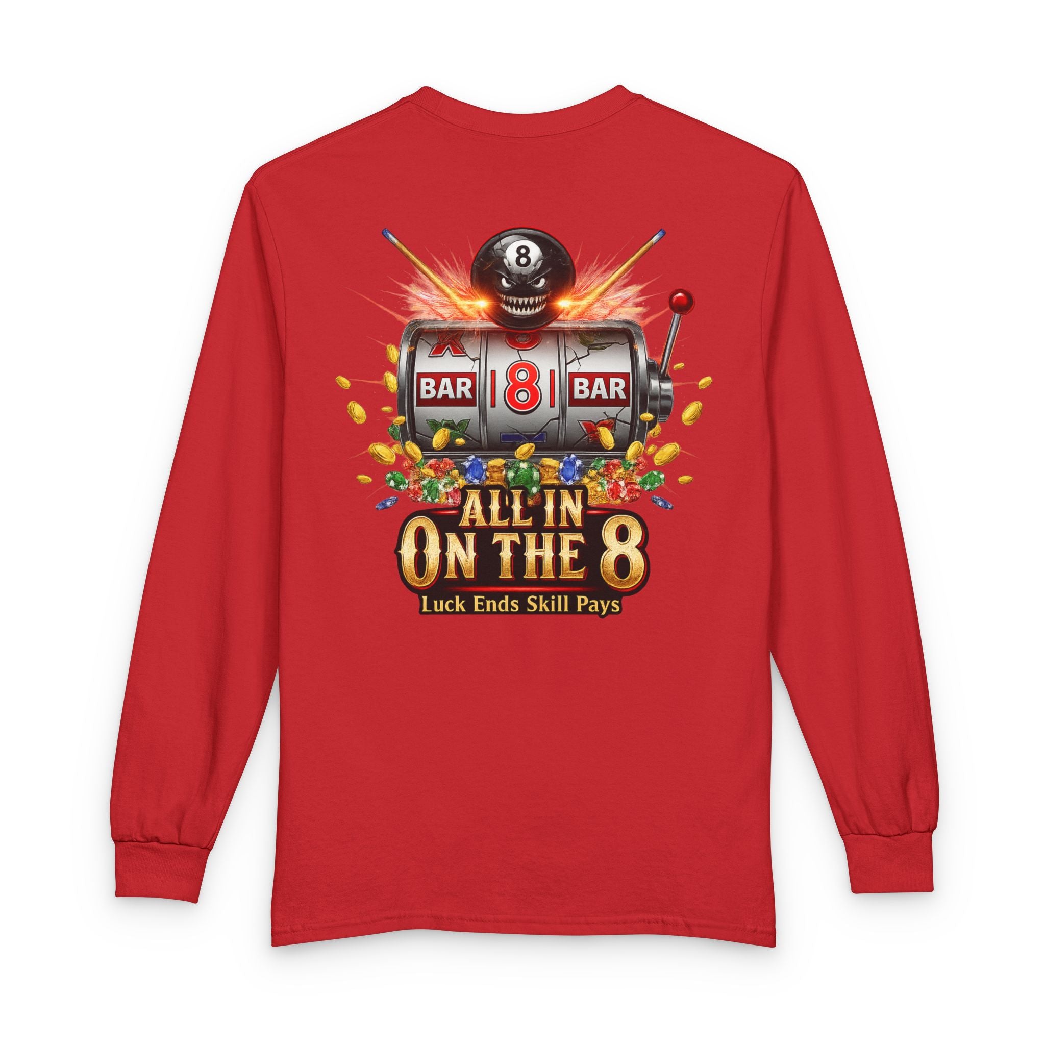 All In On The 8 Billiards Gildan Long Sleeve Tee