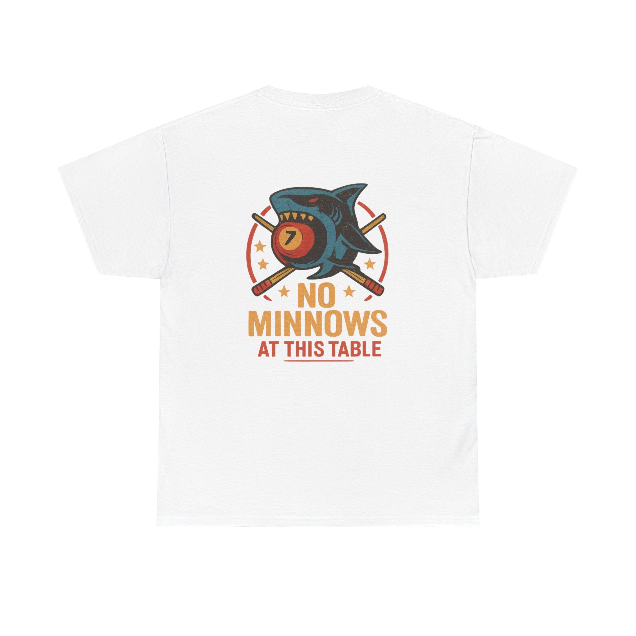 No Minnows At This Table Billiards Tee