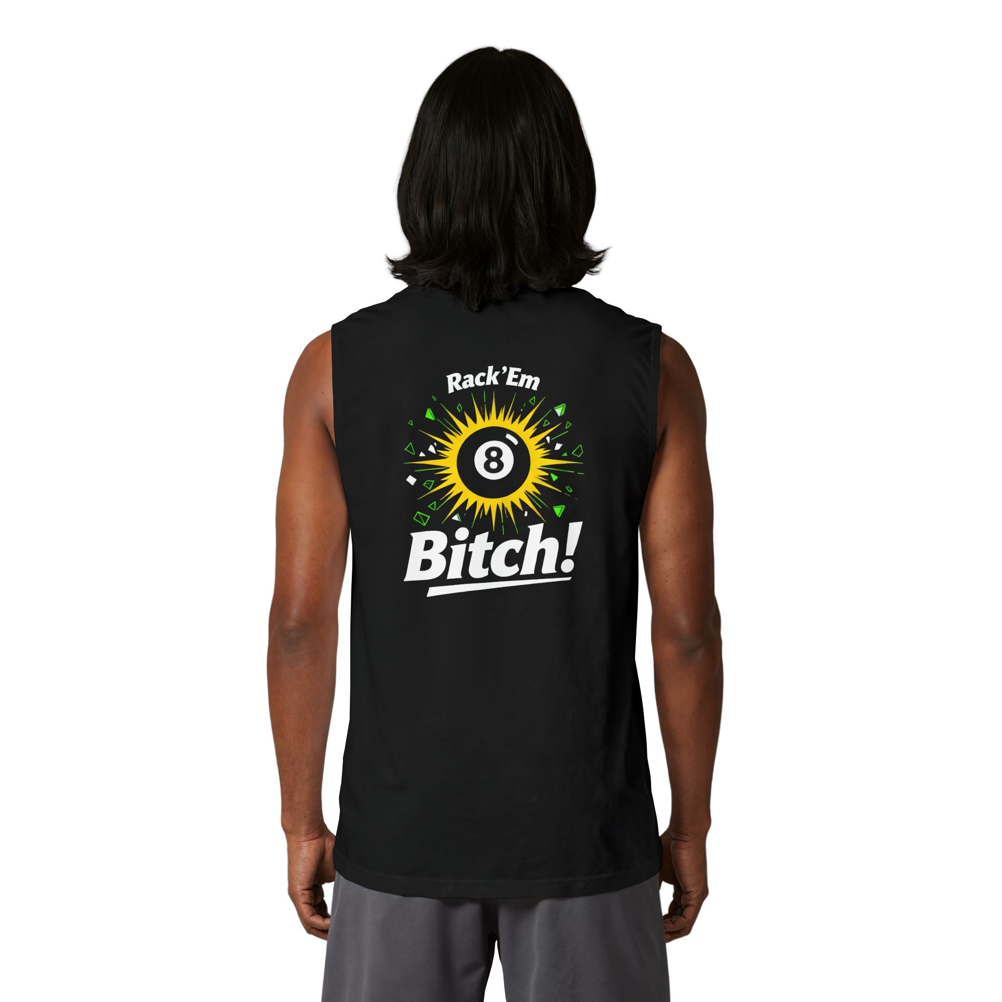 Rack ’Em, Bitch! Unisex Muscle Tank | Funny Pool Player Sleeveless Shirt | 8 Ball Billiards Gym Tank | Cue Crew Supply