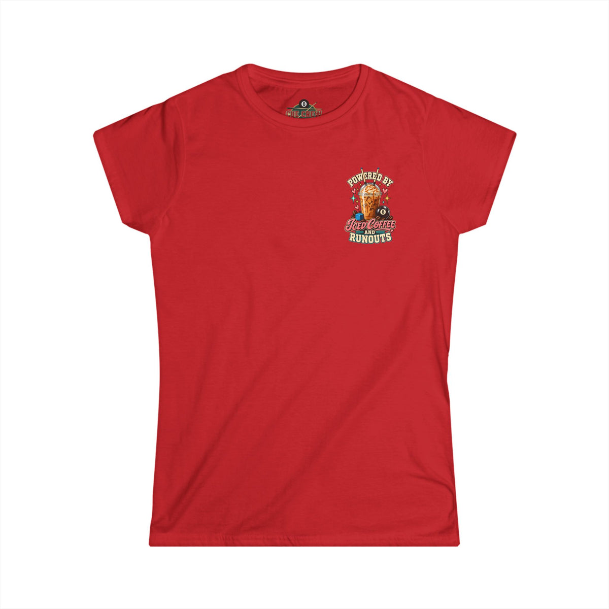 Powered By Iced Coffee & Runouts – Women’s Billiards T-Shirt – Pool Player Tee CCS-WSST-016