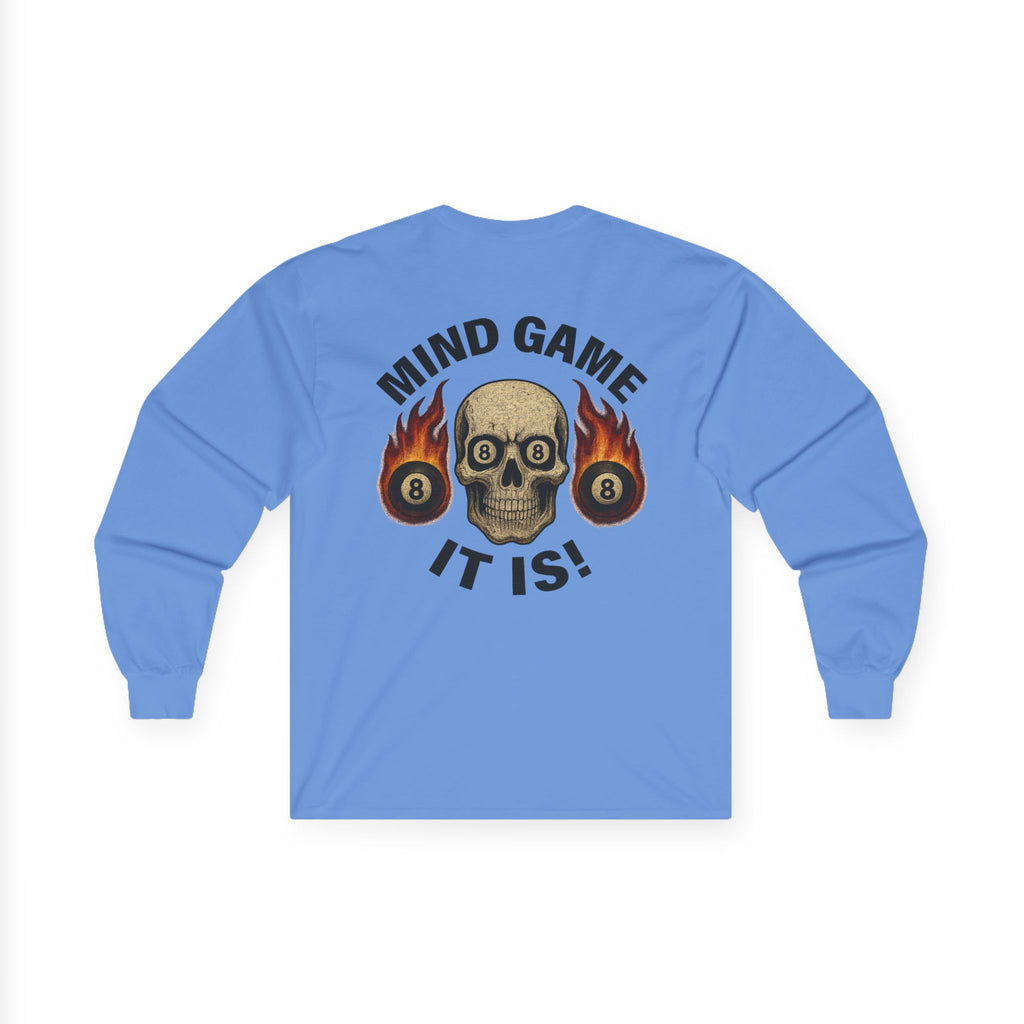Mind Game It Is Long Sleeve Tee