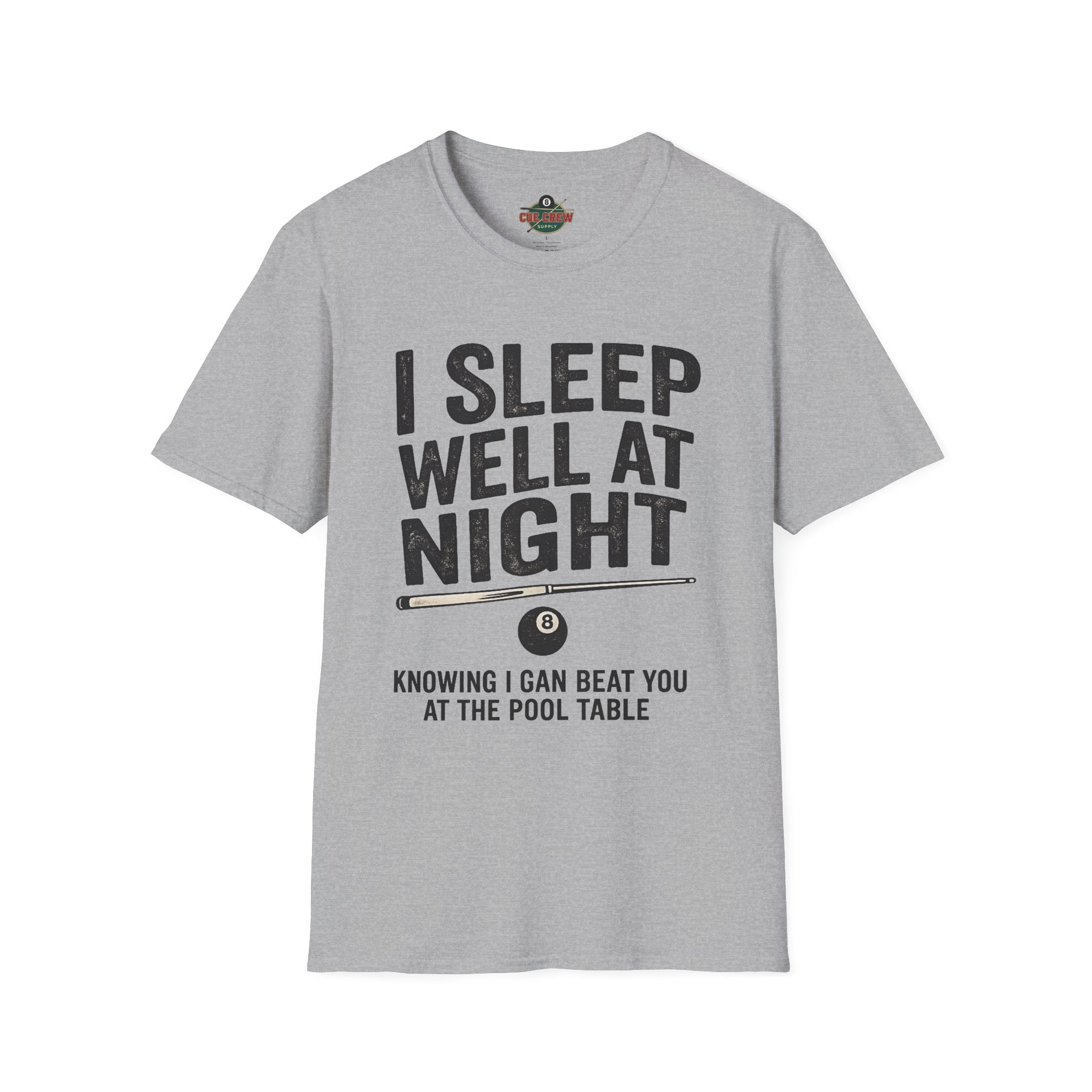 I Sleep Well at Night Funny Billiards T-Shirt – Pool Player 8 Ball Graphic Tee