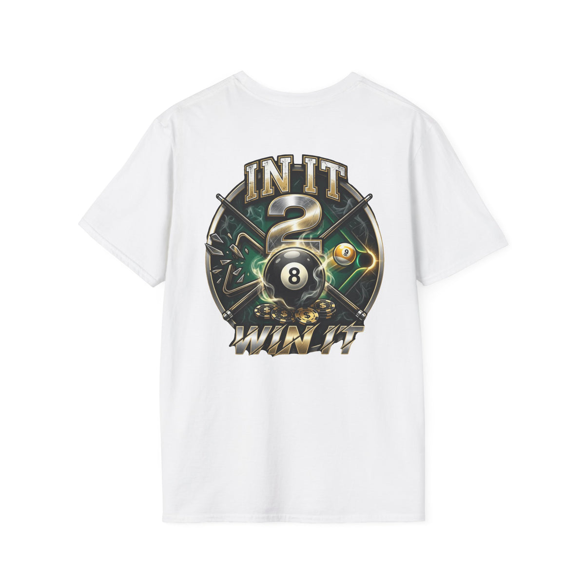 In It 2 Win It Billiards T-Shirt | Lucky 8 Ball & 9 Ball Pool Player Graphic Tee | Front & Back Print