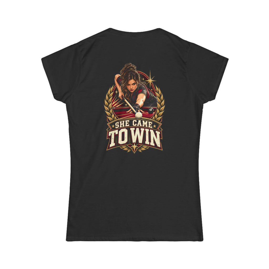 She Came To Win Women’s Billiards T-Shirt – Front & Back Pool Tee