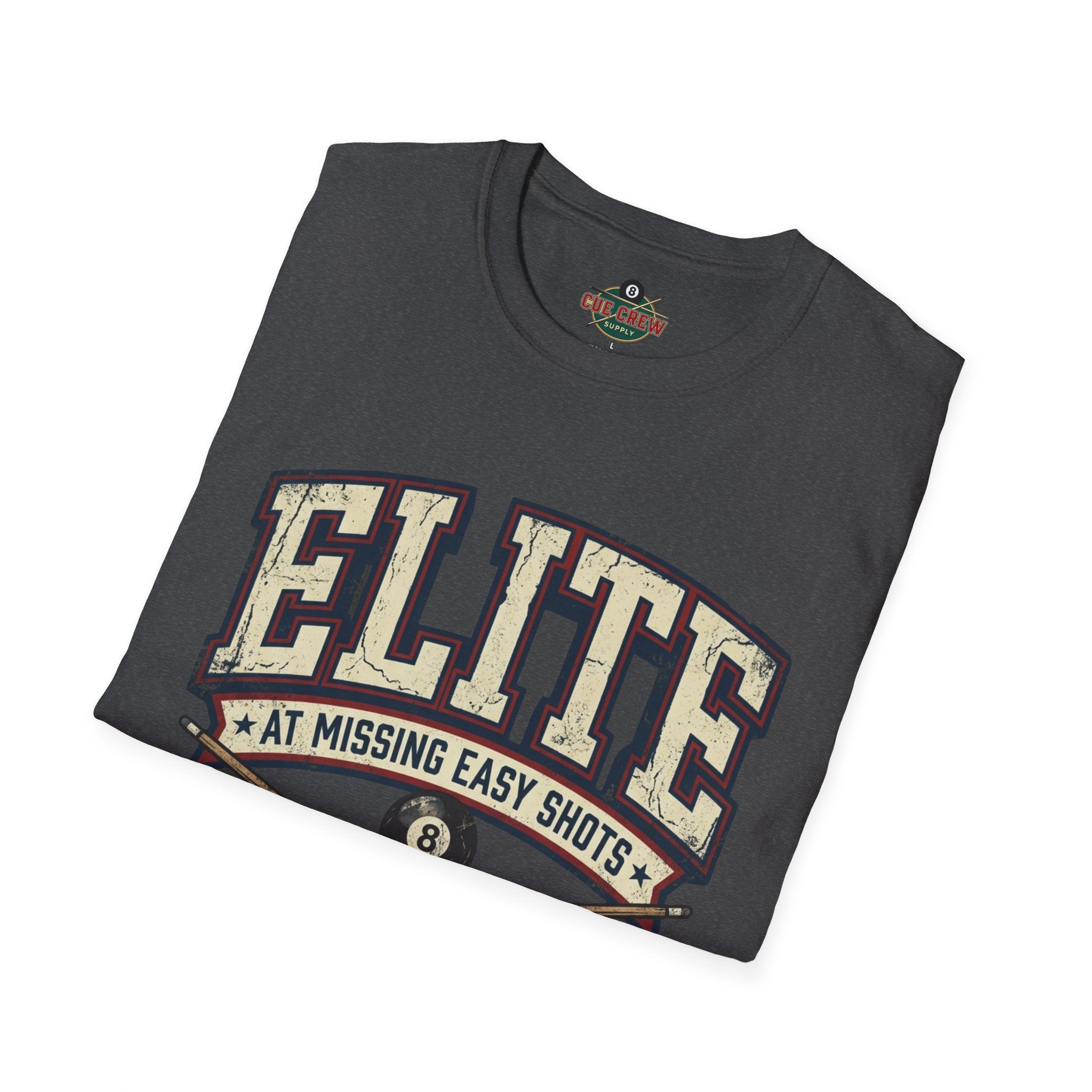 Elite at Missing Easy Shots V2 Funny Billiards T-Shirt | Vintage 8 Ball Pool Player Graphic Unisex Tee