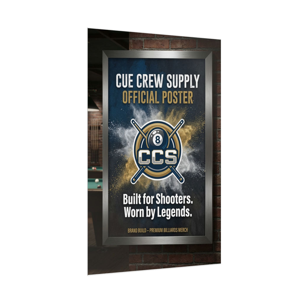 Cue Crew Supply Official Poster - Built For Shooters, Worn By Legends Rolled Poster 24"x36"