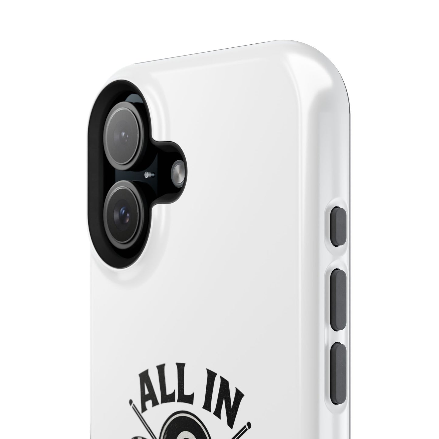 All In On The Final Shot - Impact Resistant Case