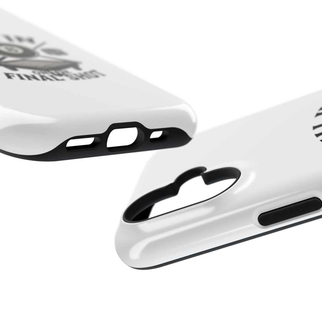 All In On The Final Shot - Impact Resistant Case