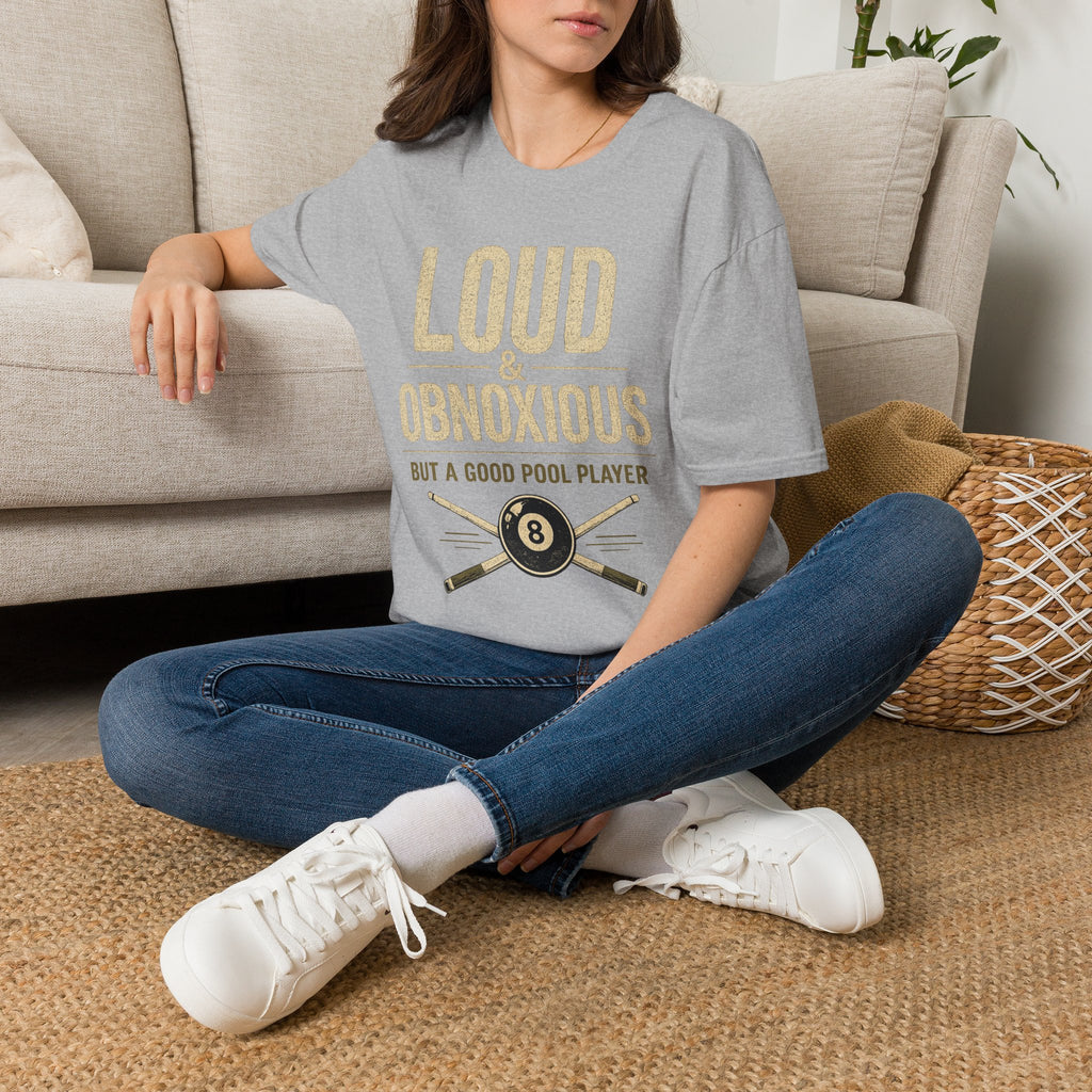 Loud & Obnoxious But a Good Pool Player Funny Billiards T-Shirt – Vintage 8 Ball Graphic Front Print Only Tee