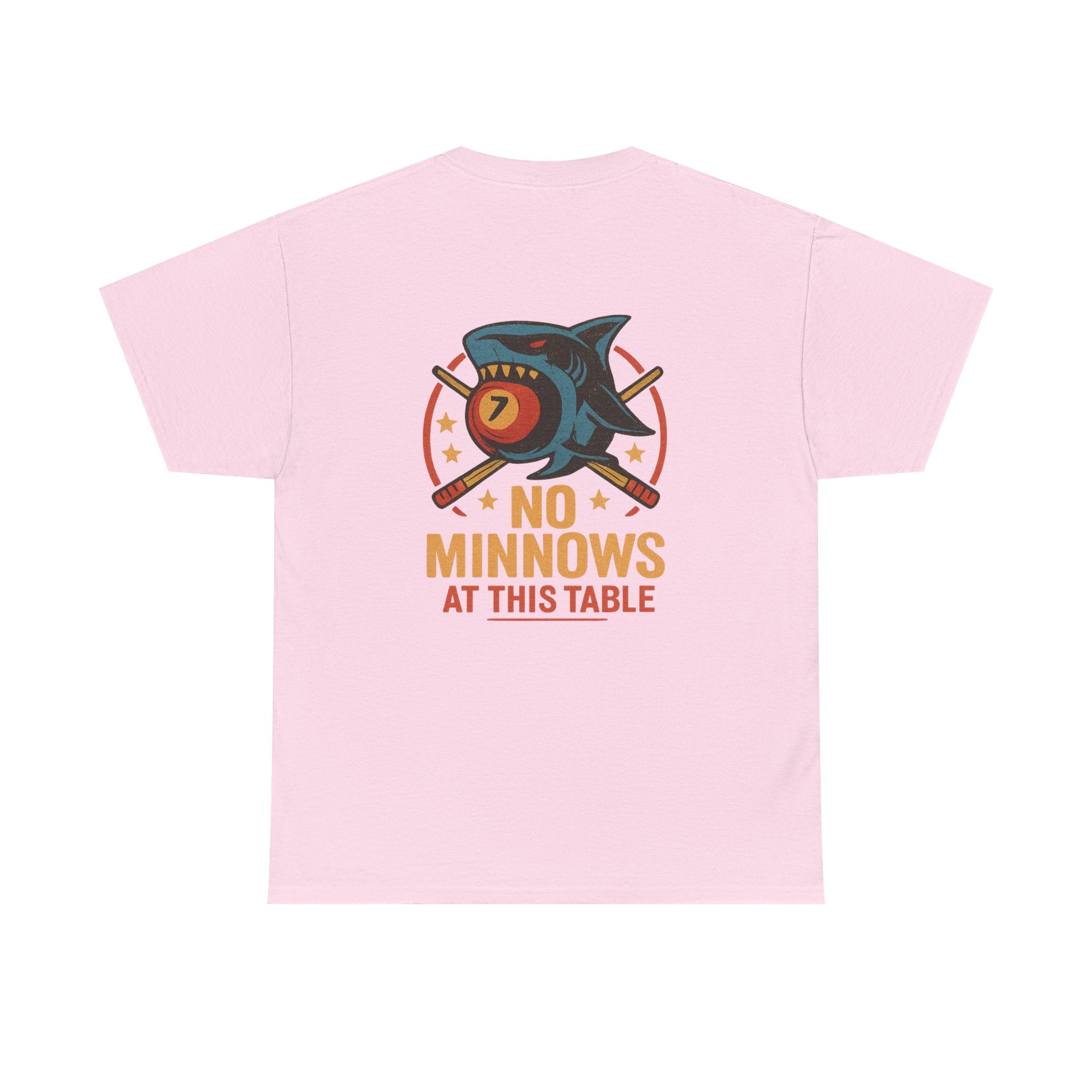 No Minnows At This Table Billiards Tee