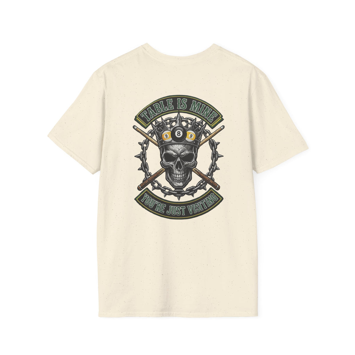 Table Is Mine You're Just Visiting Billiards T-Shirt | Skull King Pool Player Graphic Tee | Front & Back Print