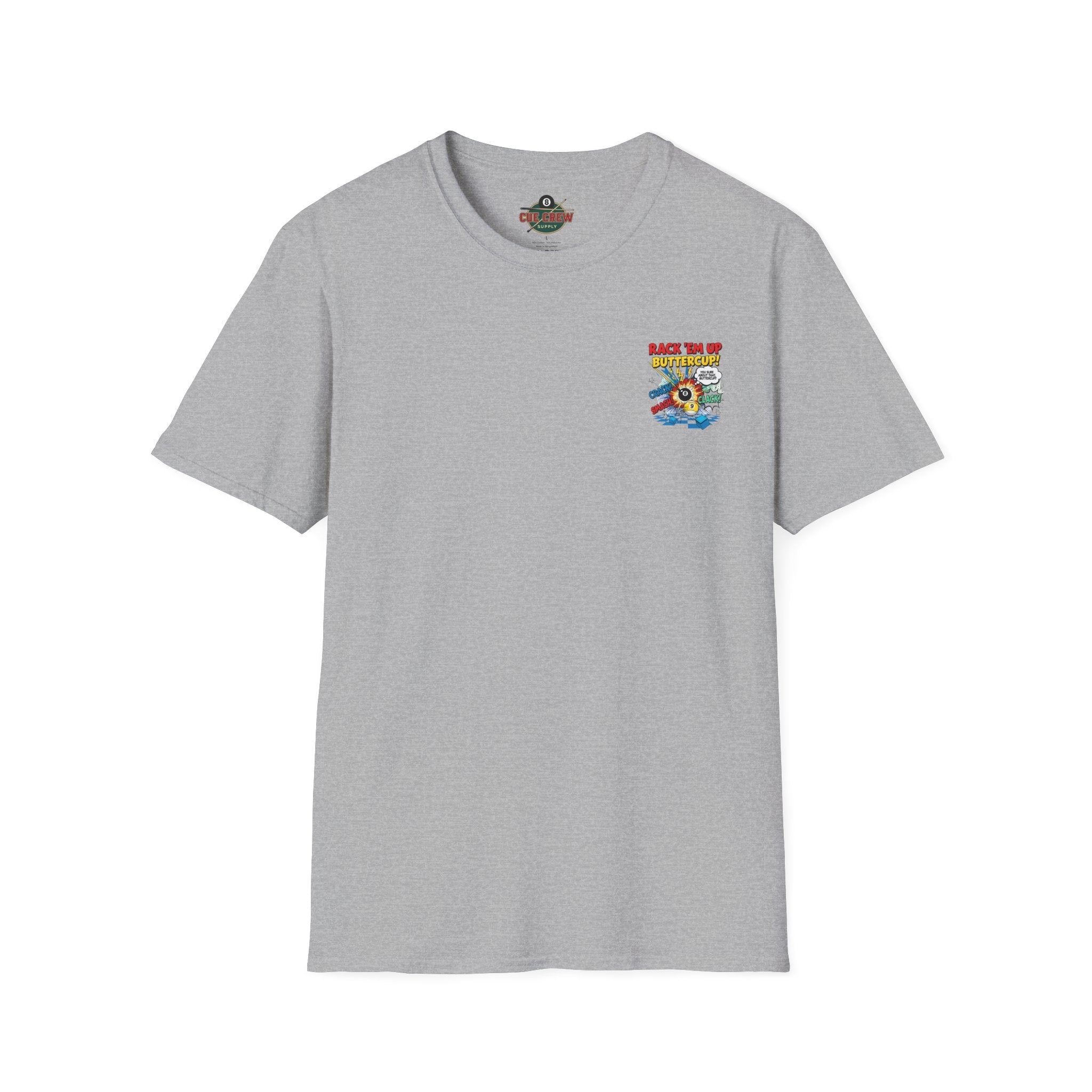 Rack 'Em Up Buttercup! Funny Billiards T-Shirt | Comic Pool Player Graphic Tee | Front & Back Print