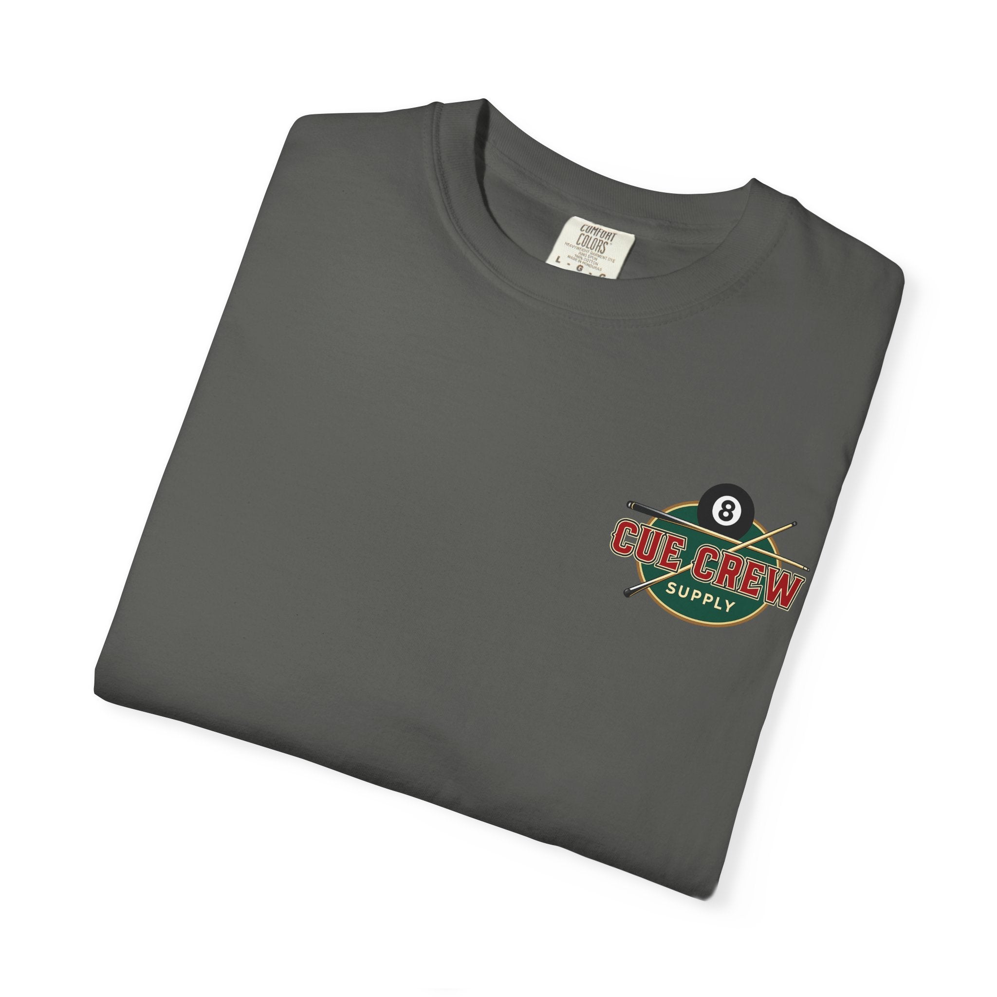 Break Hard Roll Mean Billiards Comfort Colors Tee