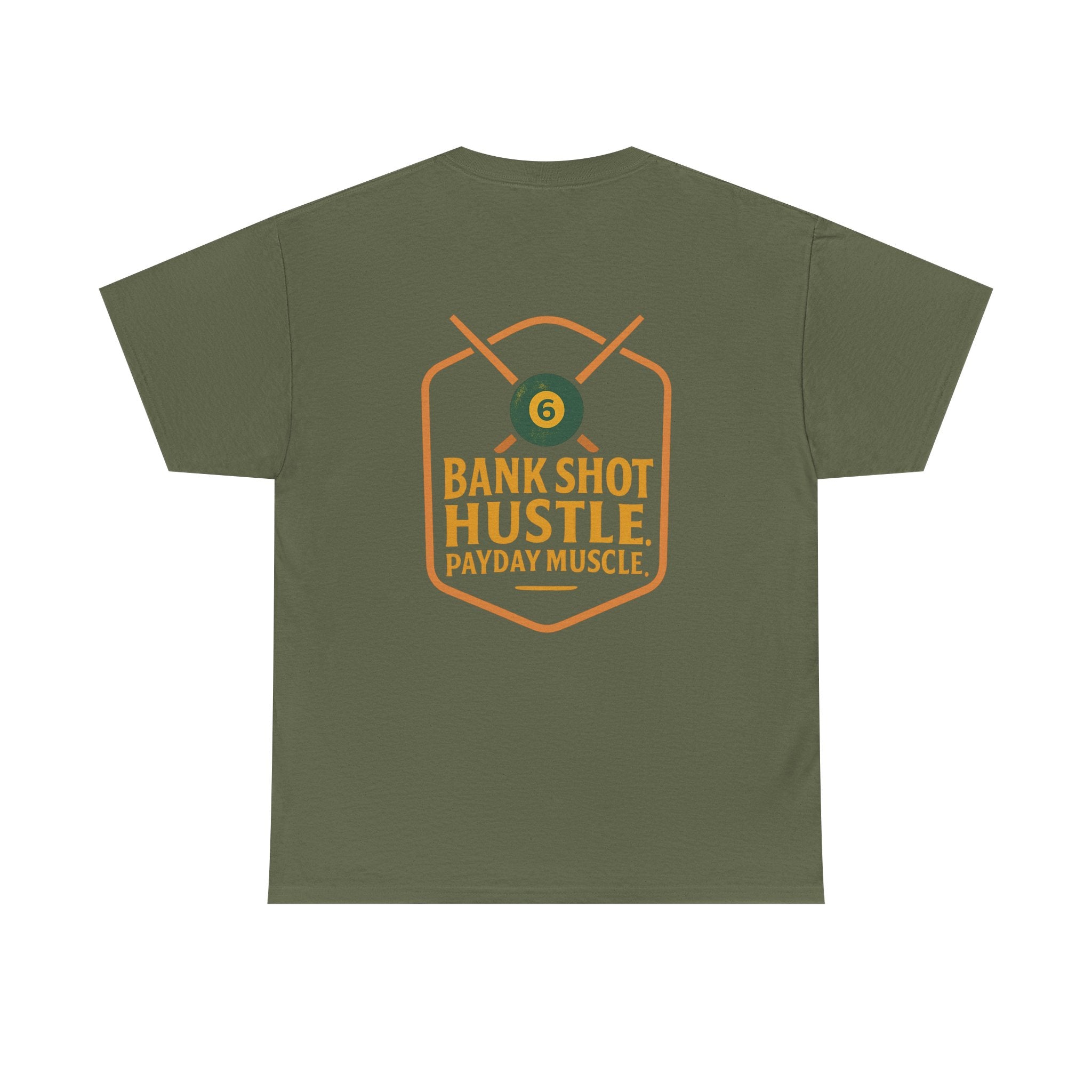 Bank Shot Hustle, Payday Muscle Tee – Where Style Meets Strategy