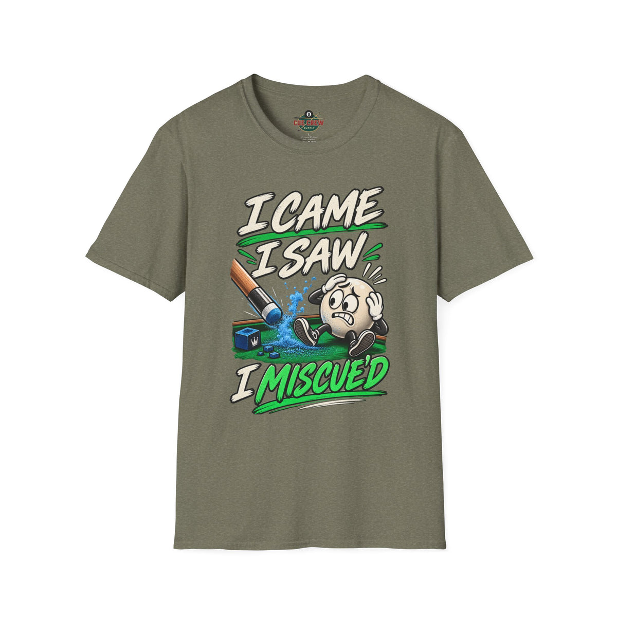 I Came I Saw I Miscue’d – Funny Billiards T-Shirt – Pool Player Tee
