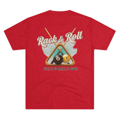 Rack & Roll - Turn It Up Break It Down  Billiards Next Level Tee
