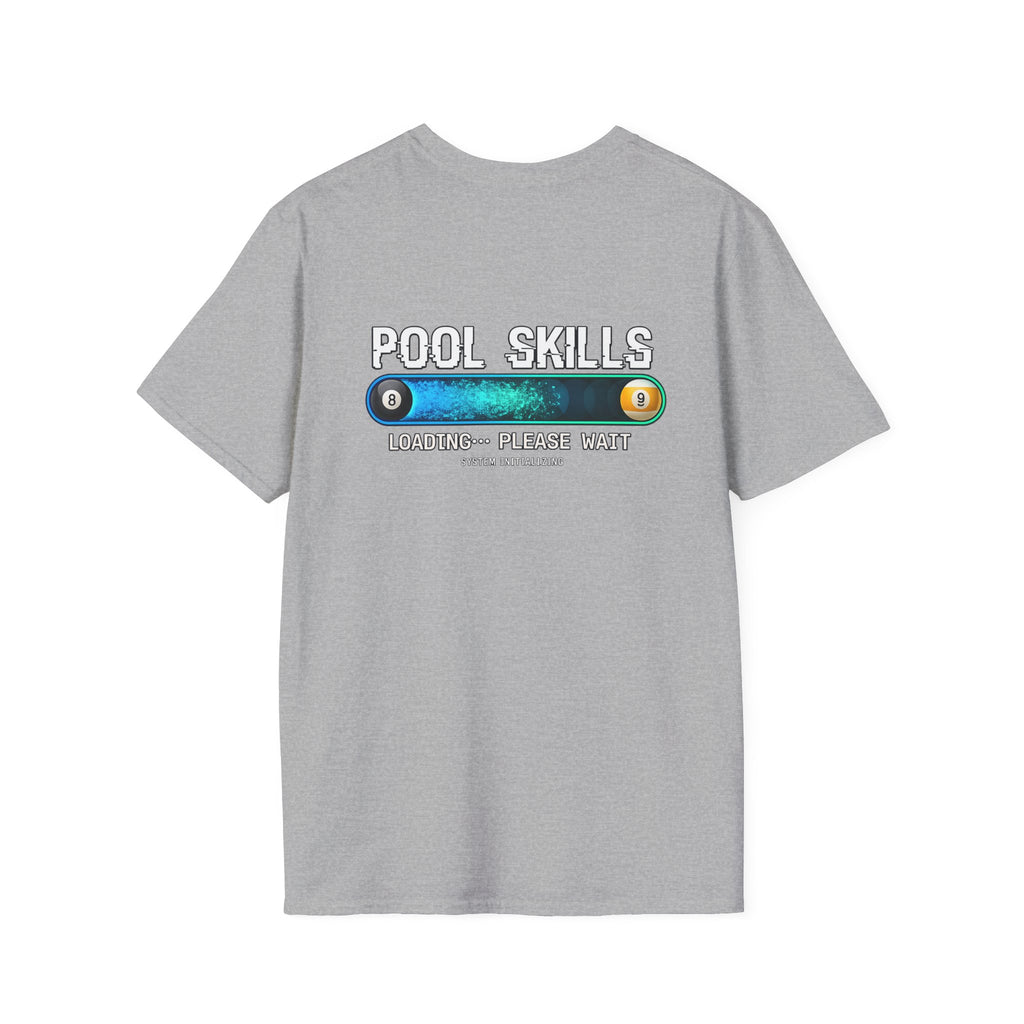 Pool Skills Loading Funny Billiards T-Shirt | Gamer Style Pool Player Graphic Tee | Front & Back Print