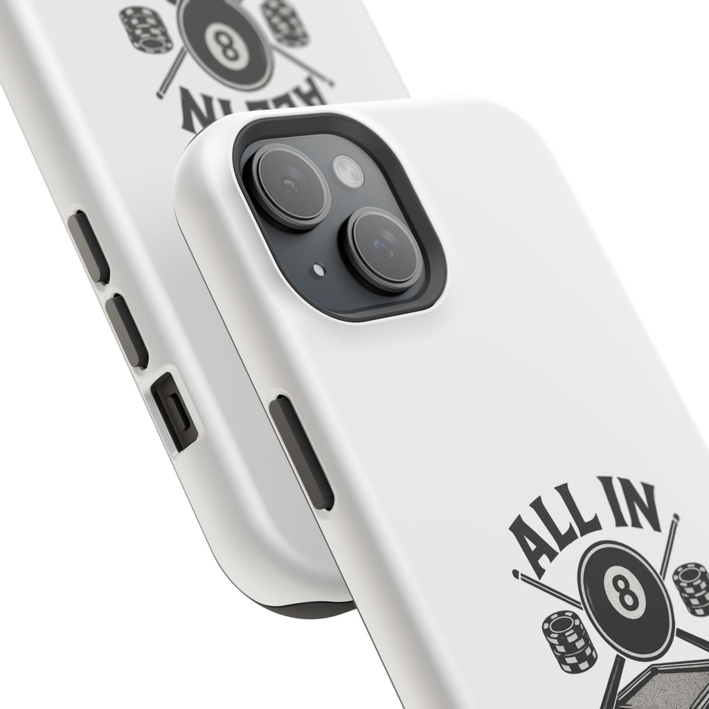 All In On The Final Shot - Impact Resistant Case
