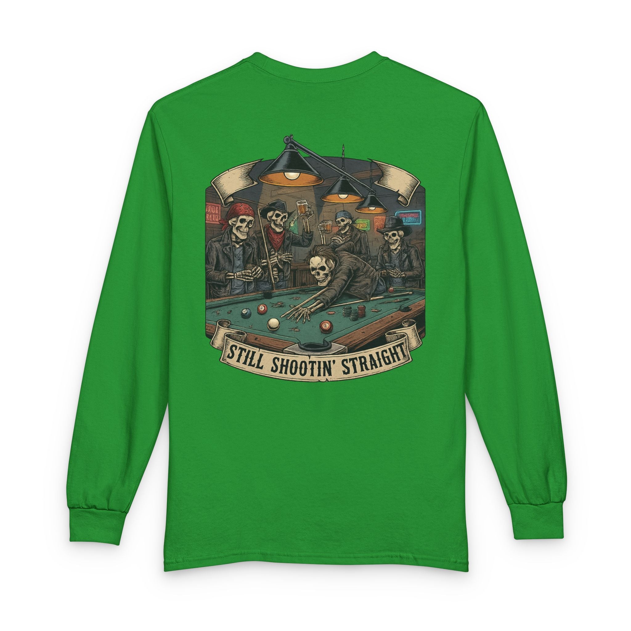 Still Shootin’ Straight Billiards Gildan Long Sleeve Tee