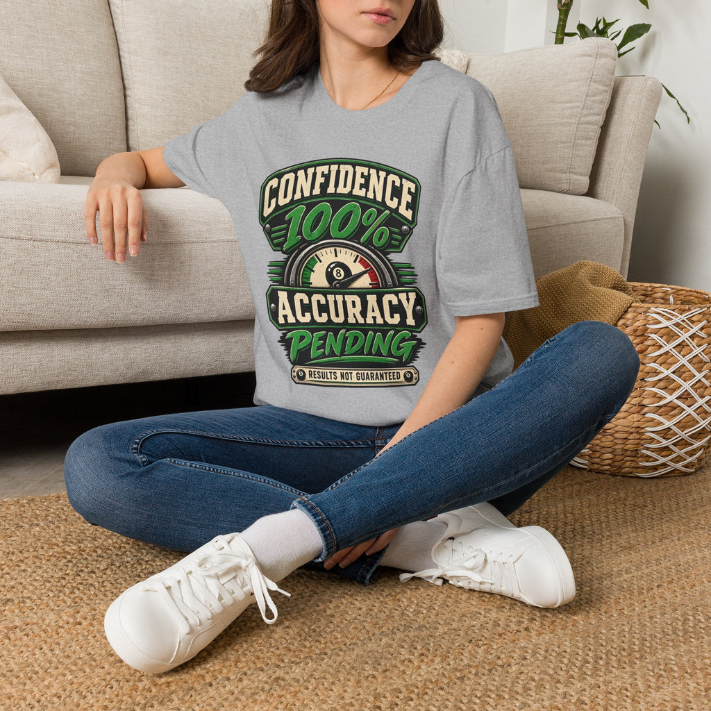 Confidence 100% Accuracy Pending – Funny Billiards T-Shirt – Pool Player Tee