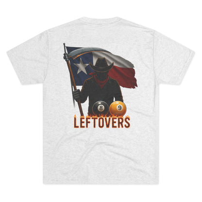 Leftovers Cowboy Reaper Next Level Tri-Blend Tee