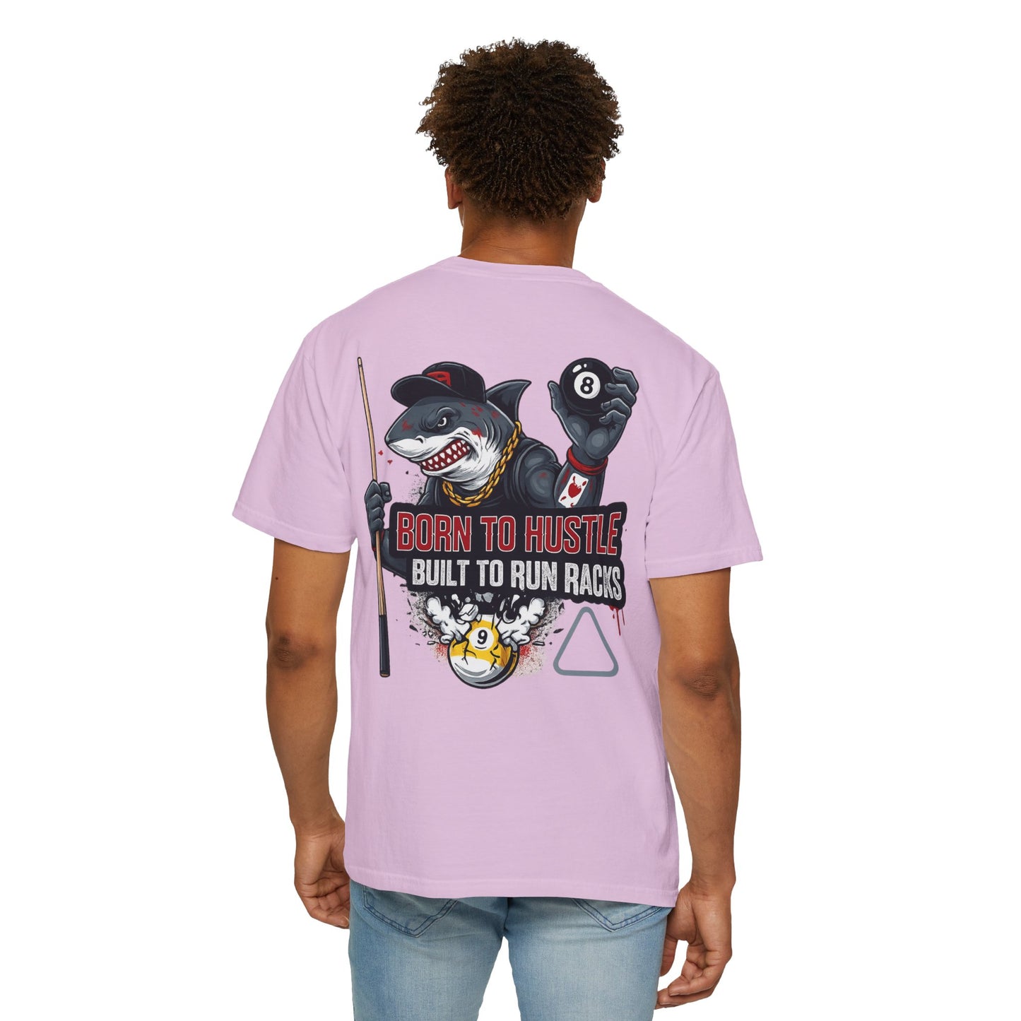 Born to Hustle, Built to Run Racks Billiards Comfort Colors Tee