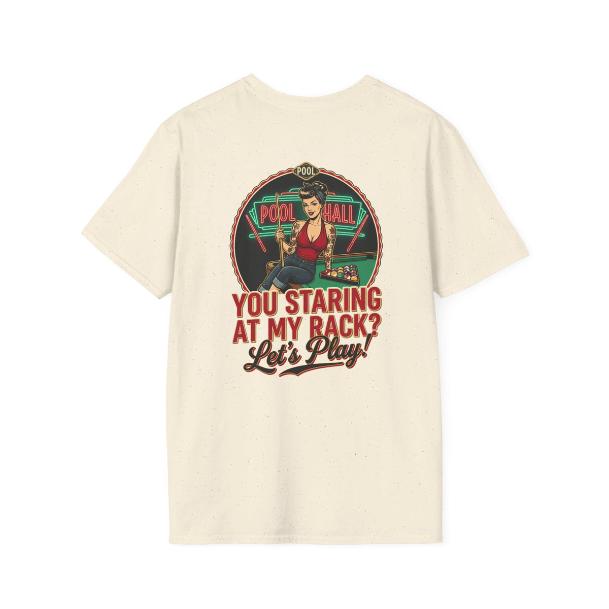 You Staring at My Rack? Let's Play! Funny Billiards T-Shirt | Retro Pool Hall Pin-Up Graphic Tee | Front & Back Print