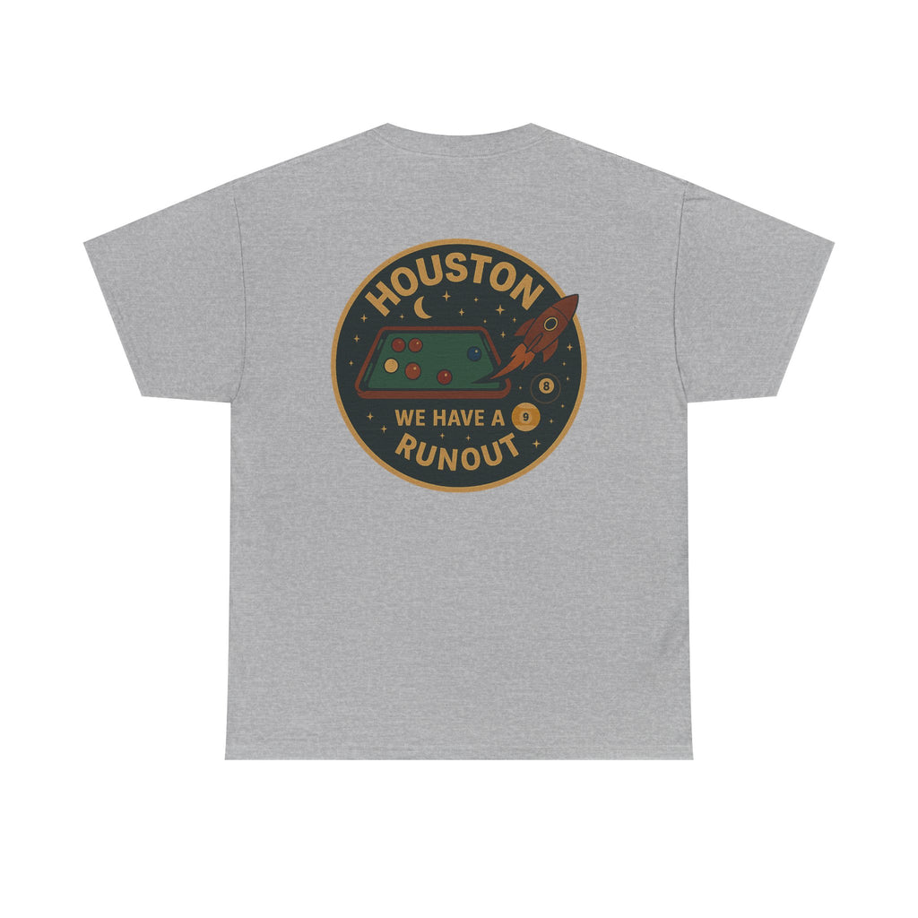 Houston We Have A Runout Gildan Tee