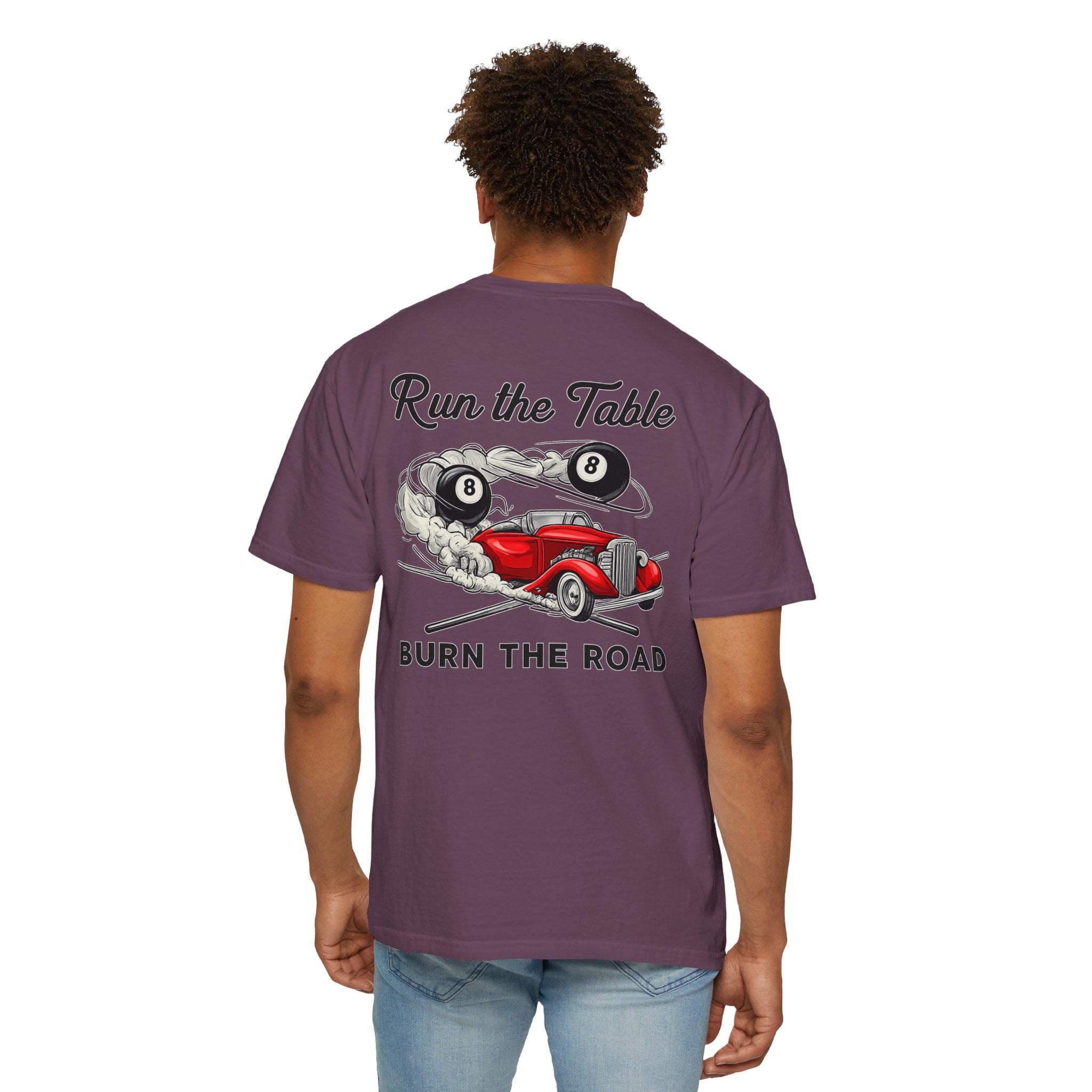 Run the Table Burn the Road Billiards Comfort Color Tee