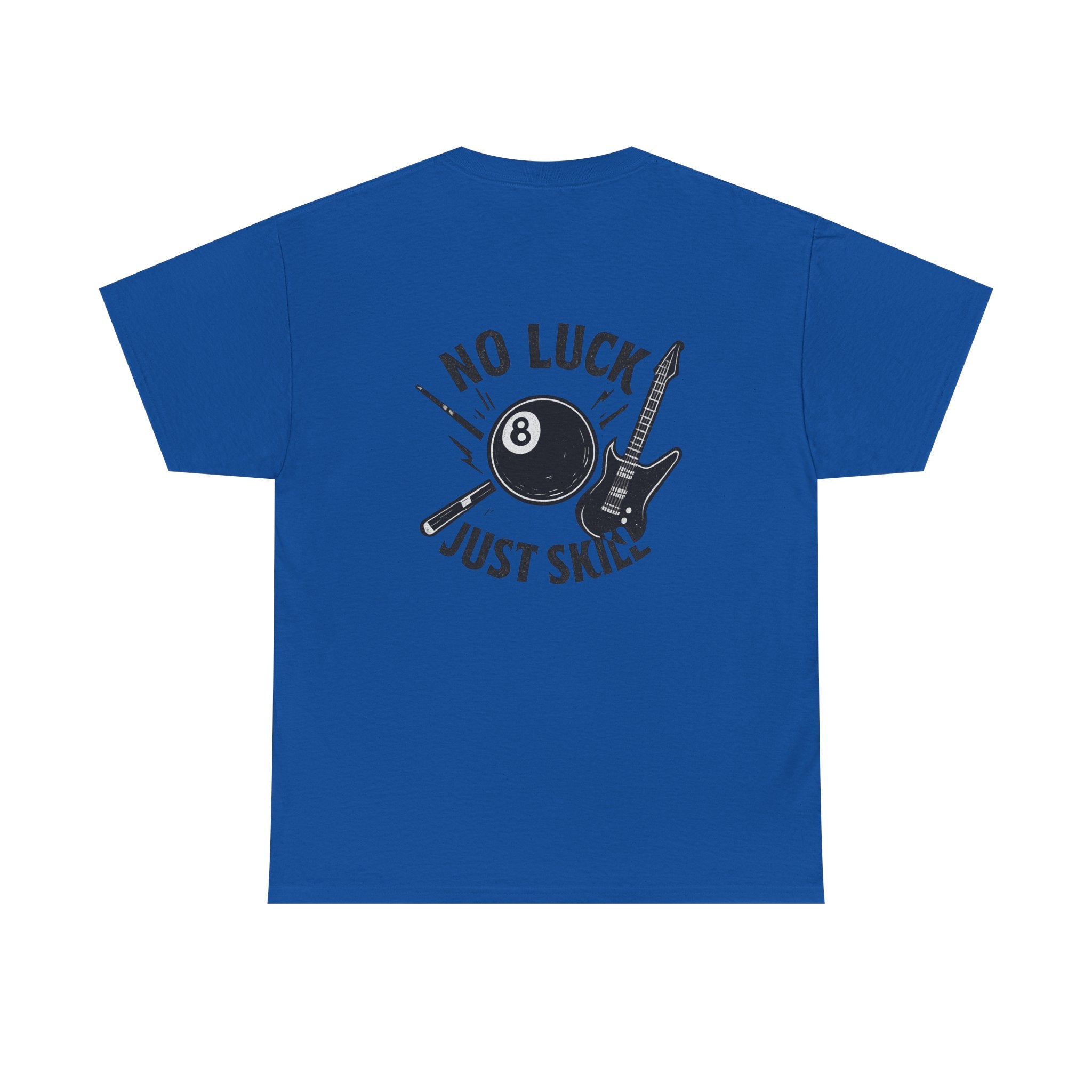 No Luck Just Skill Billiards Tee