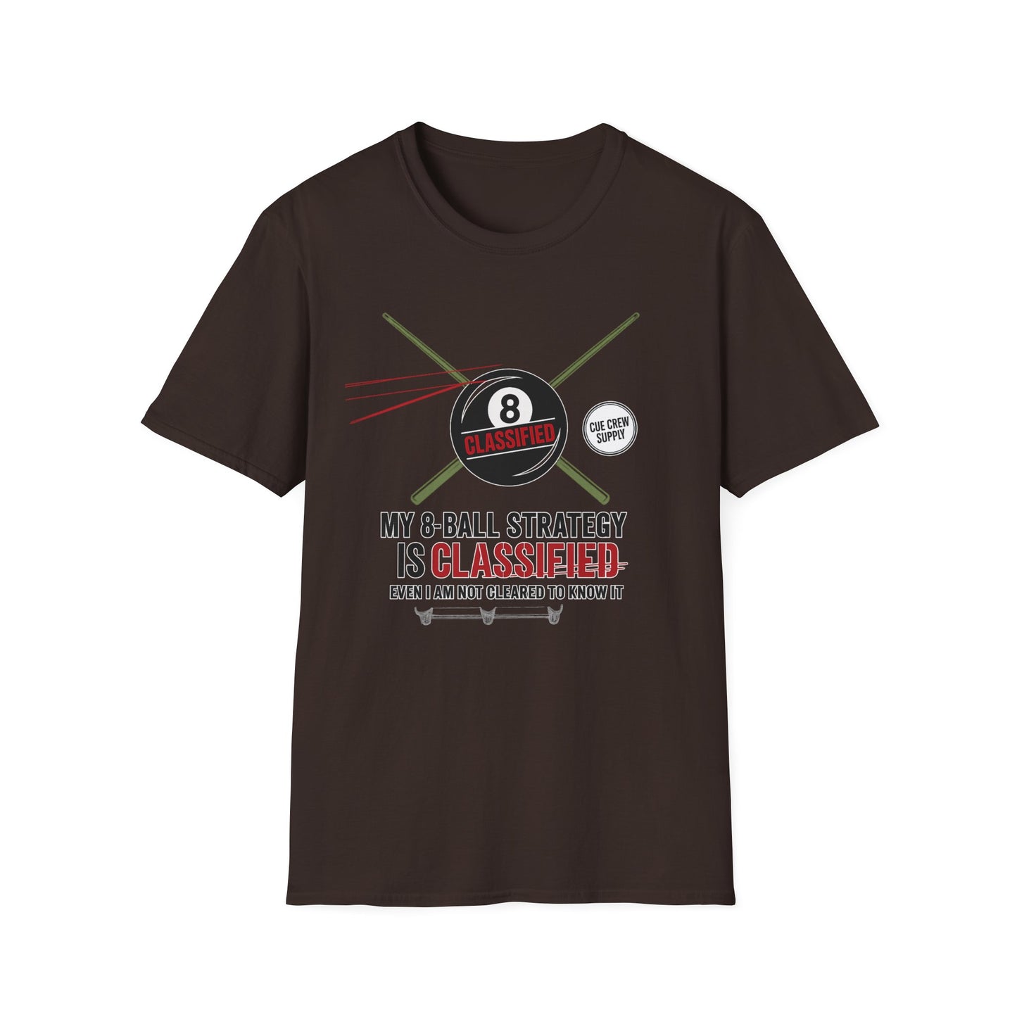My 8-Ball Strategy Is Classified - Core Line Billiards Gildan Pool Player Tee