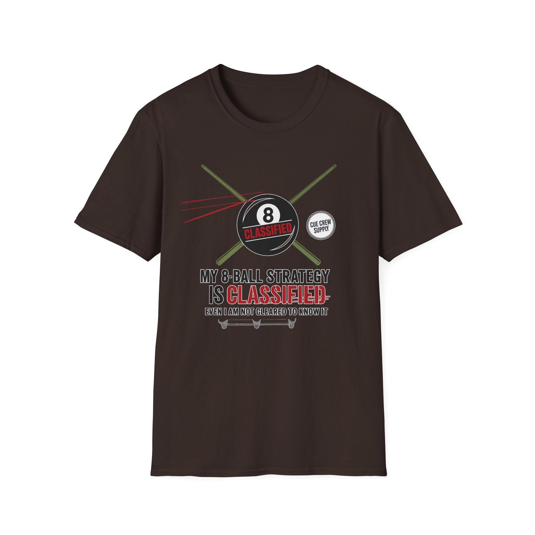 My 8-Ball Strategy Is Classified - Core Line Billiards Gildan Pool Player Tee
