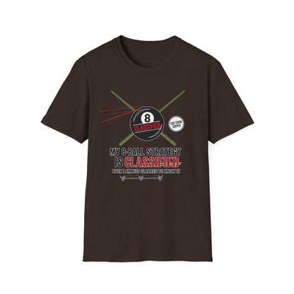 My 8-Ball Strategy Is Classified - Core Line Billiards Gildan Pool Player Tee