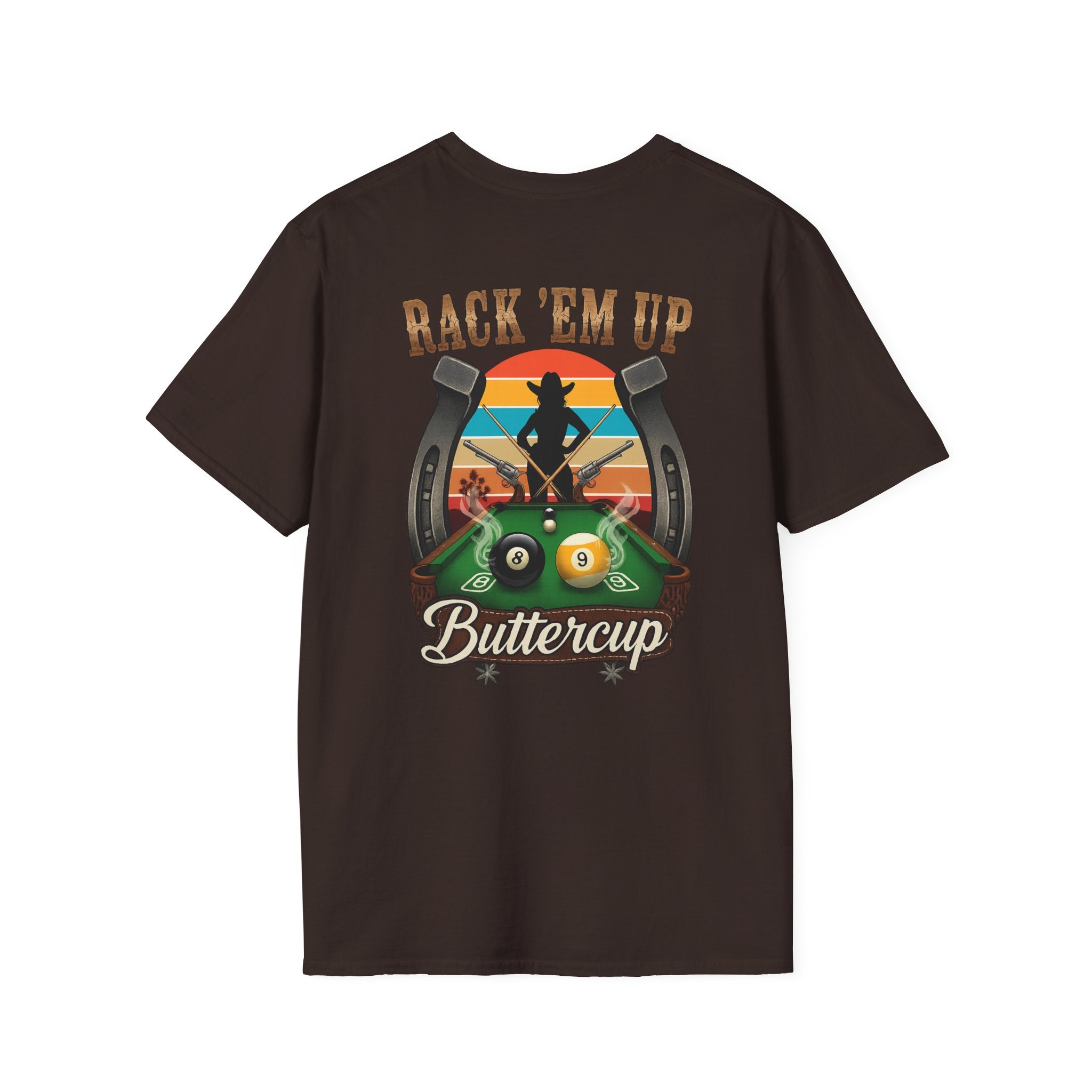 Rack 'Em Up Buttercup Funny Cowgirl Billiards T-Shirt V3| Western Pool Player Graphic Tee | Front & Back Print