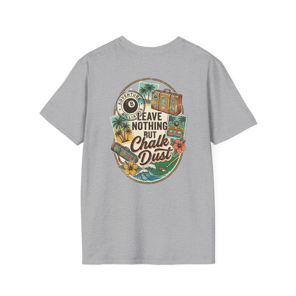 Leave Nothing But Chalk Dust | Tropical Pool Hall Vacation Billiards T-Shirt | Front & Back Graphic Tee