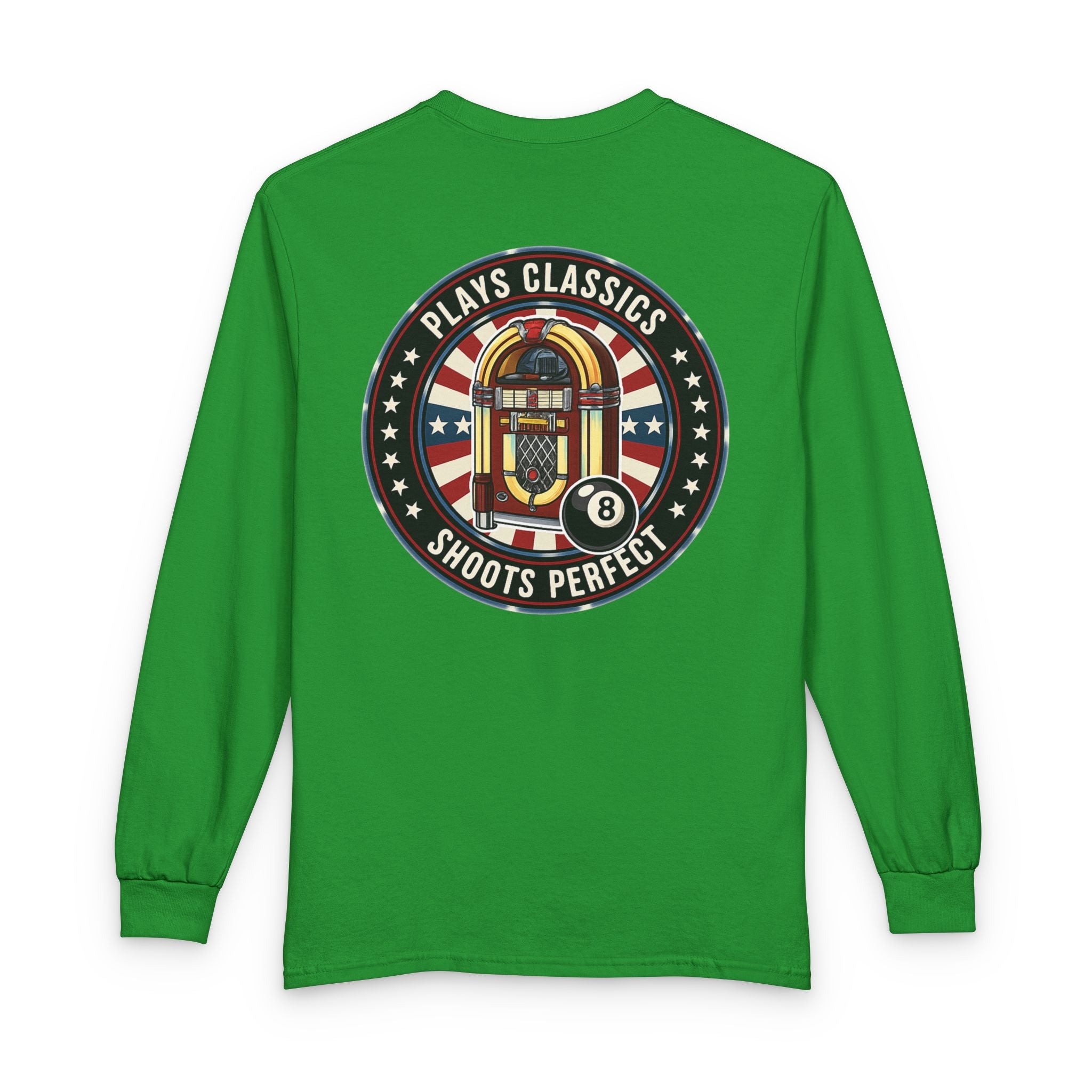 Plays Classics, Shoots Perfect Billiards Gildan Long Sleeve Tee