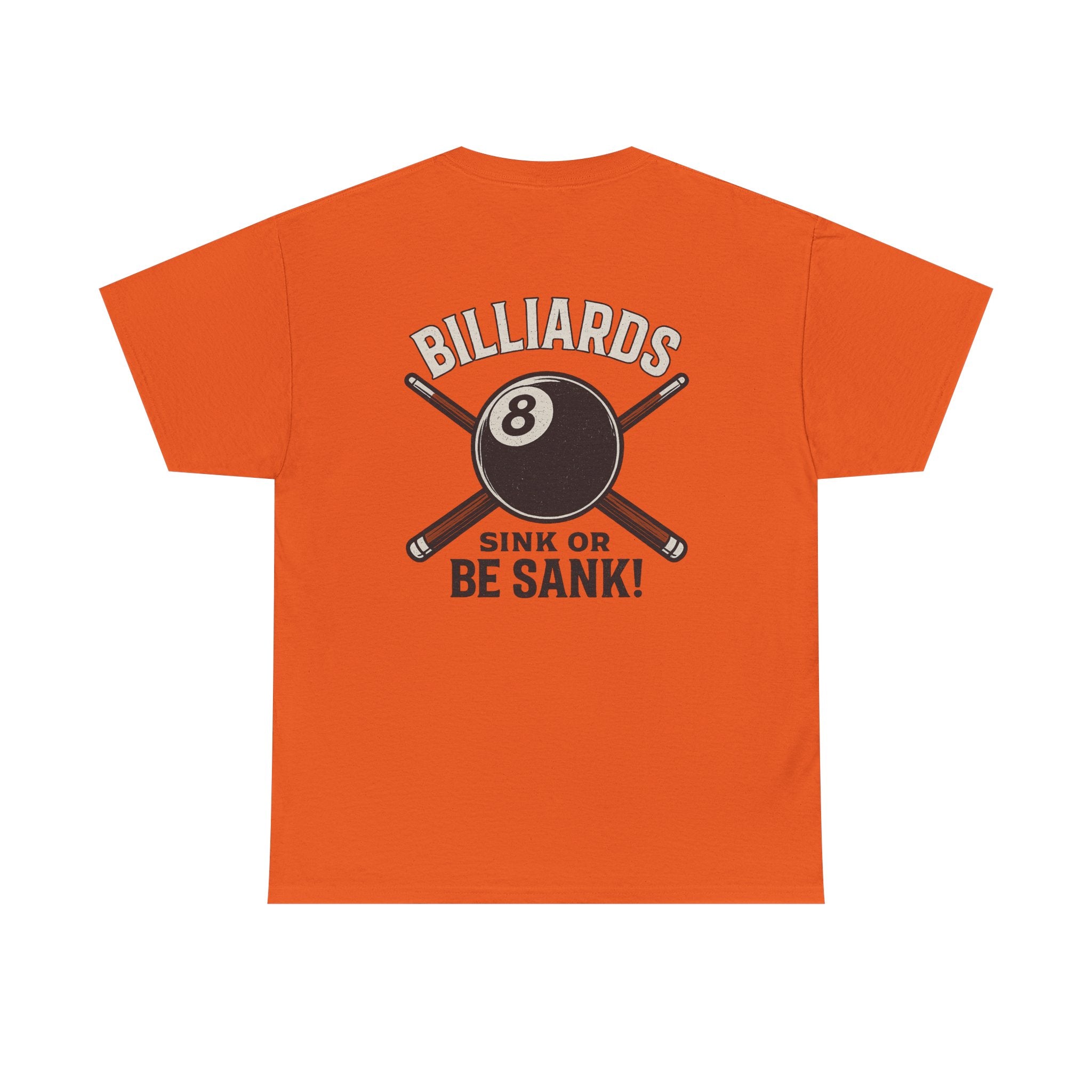 Sink or Be Sank Billiards Gildan Tee
