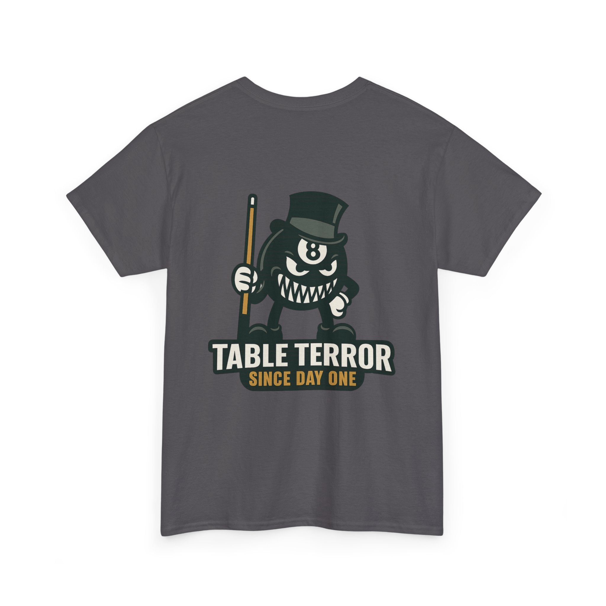 TABLE TERROR Tee – Unleash the Beast at the Table - Since Day One Tee