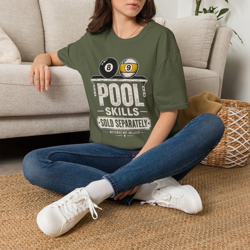 Pool Skills Sold Separately Funny Billiards T-Shirt | Front Print Only | 8 Ball & 9 Ball Graphic Unisex Tee